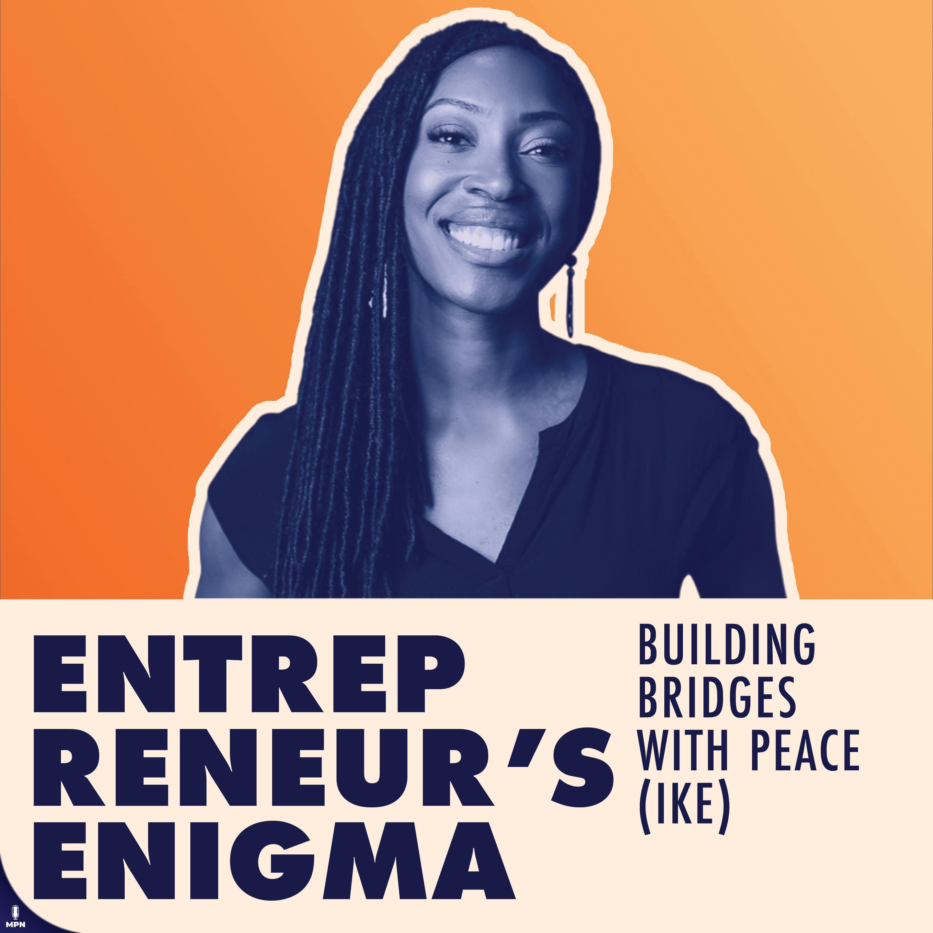 Building Bridges With Peace (Ike)