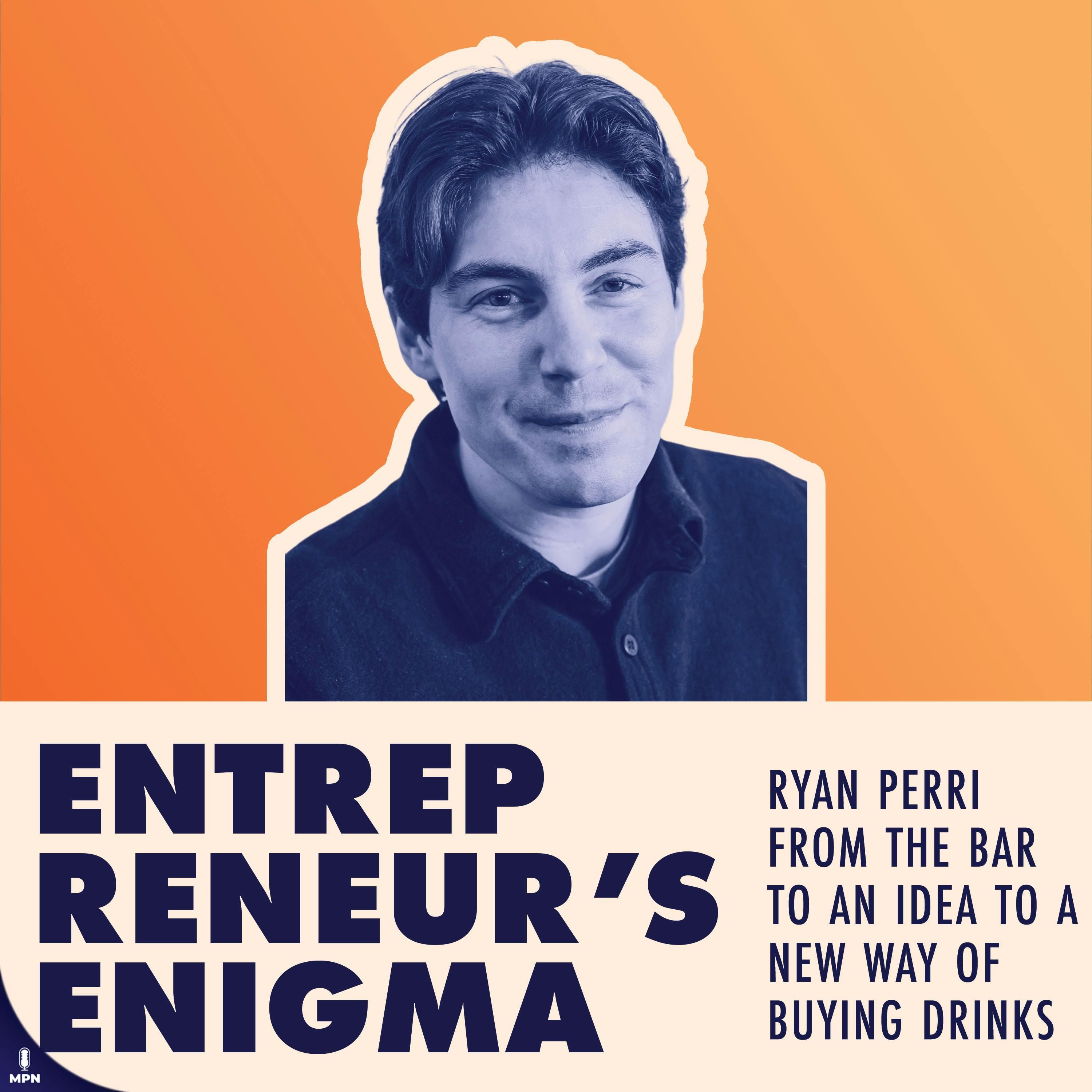 Ryan Perri On Side Hustling, Bootstrapping, and Entrepreneurship