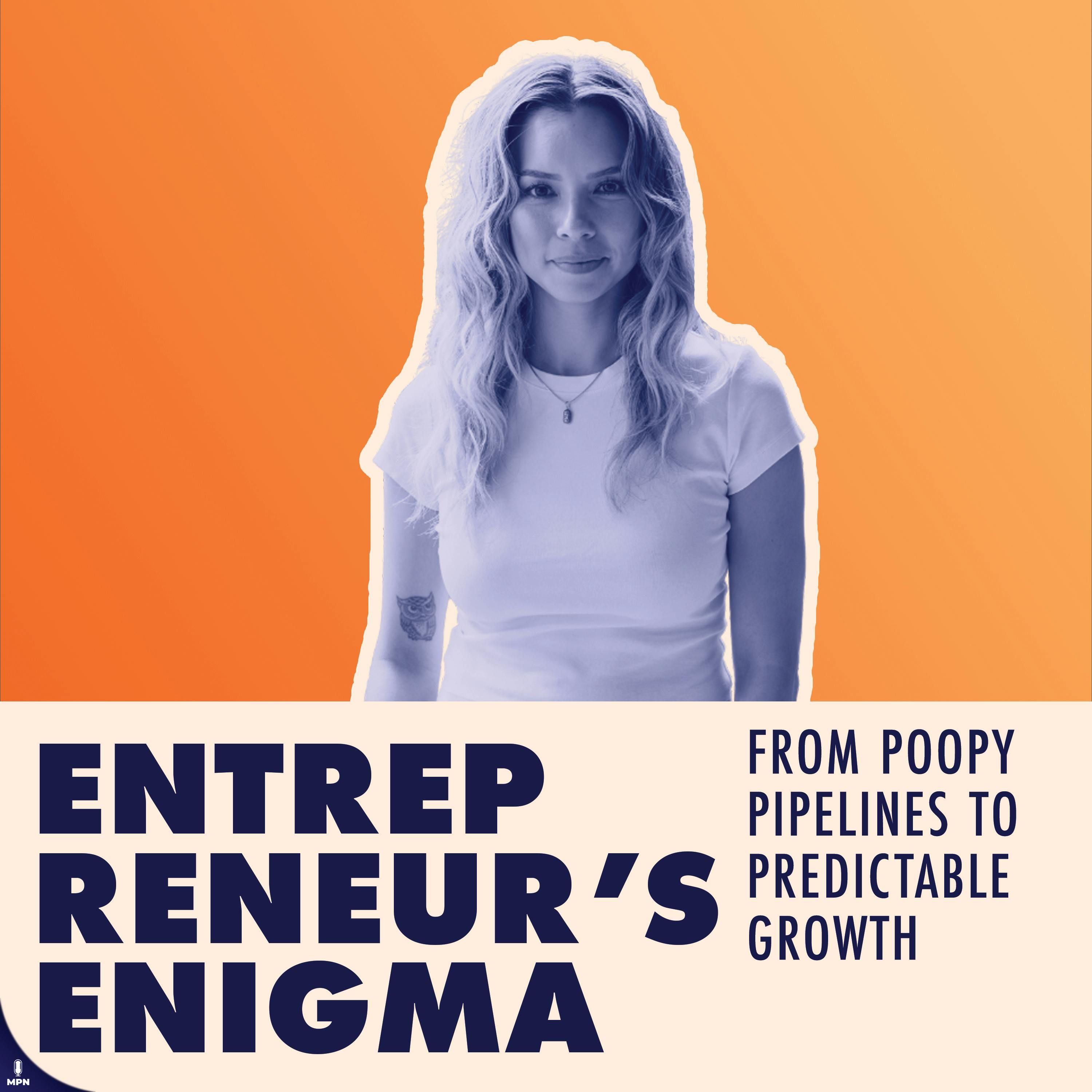 From Poopy Pipelines to Predictable Growth