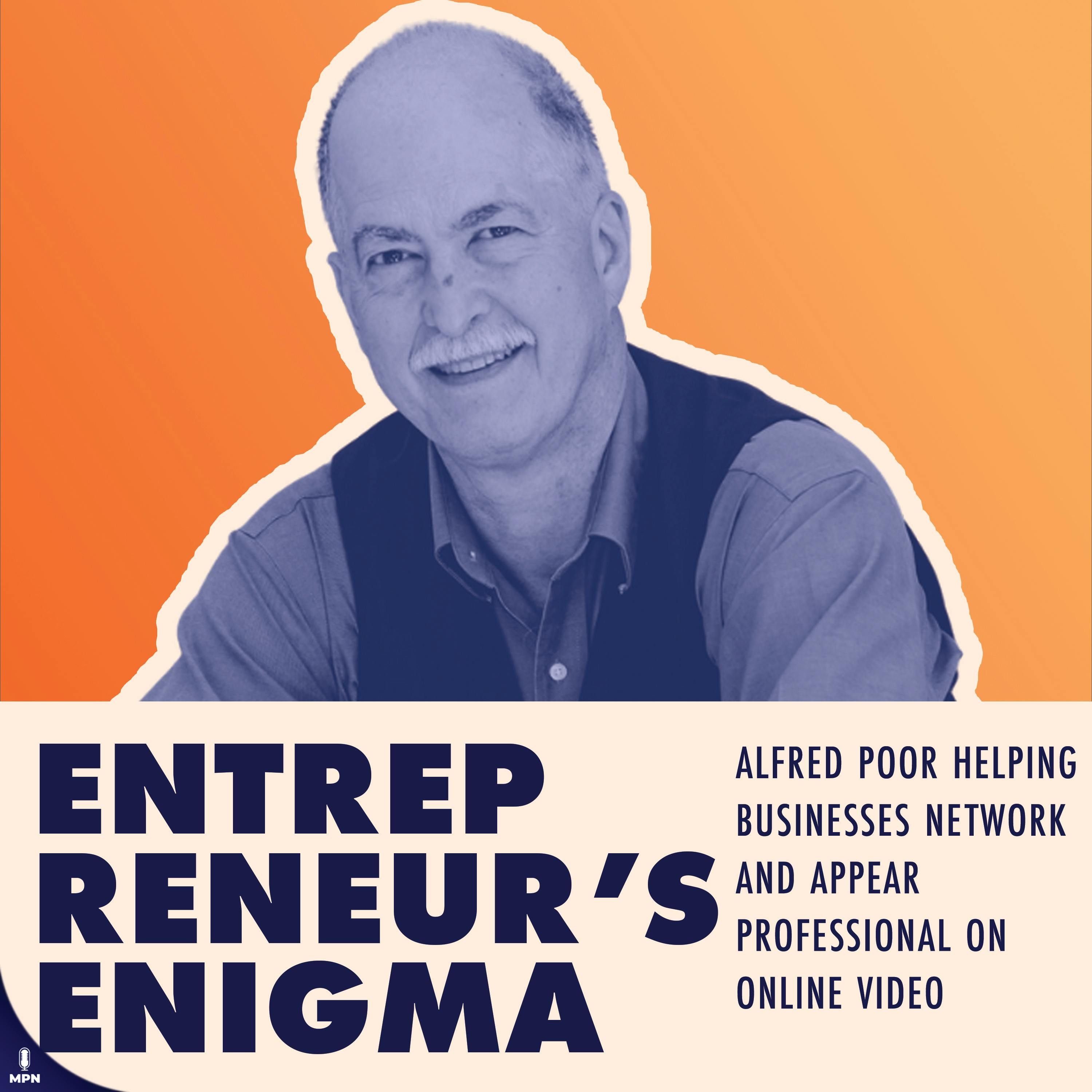 Alfred Poor Helping Businesses Network And Appear Professional On Online Video