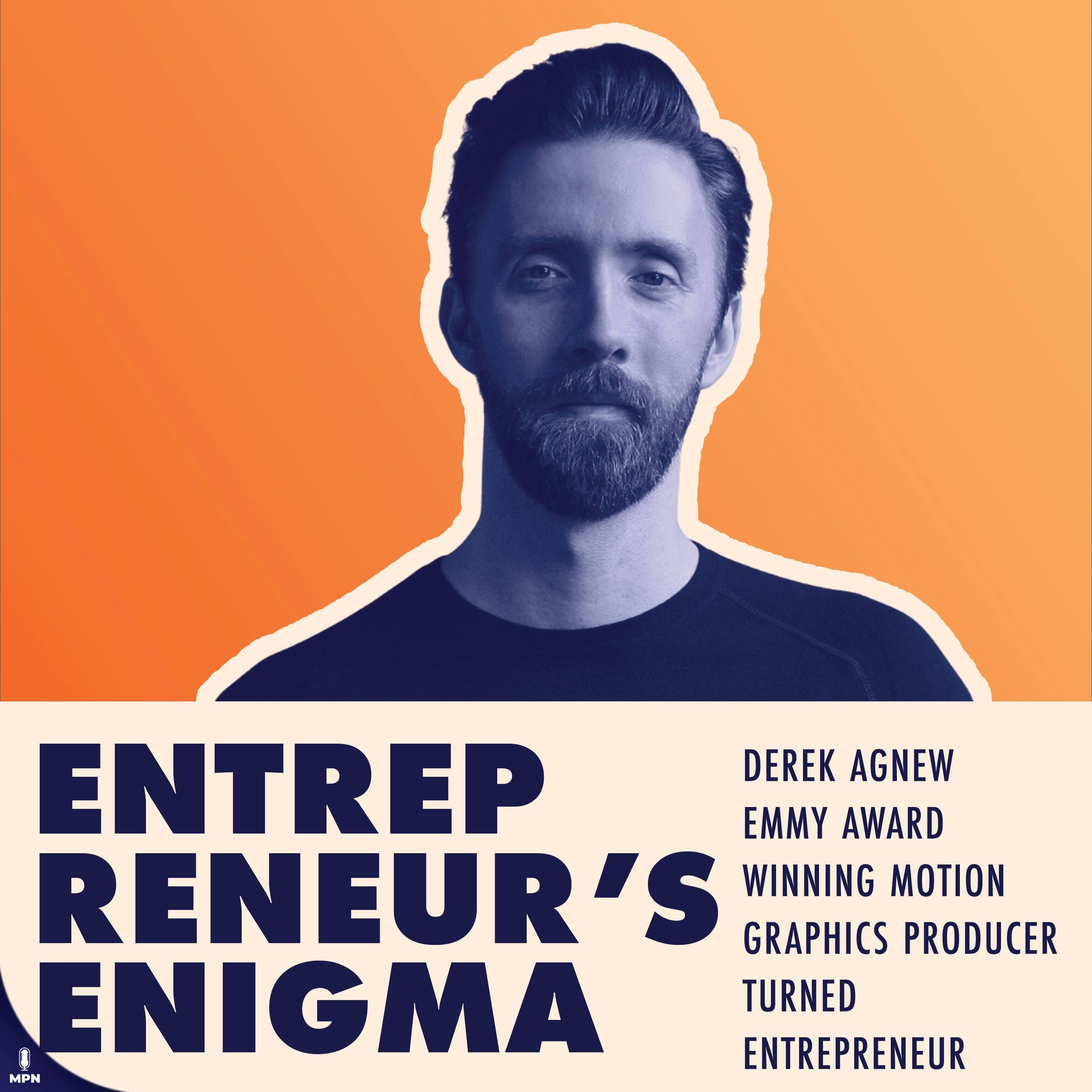 Derek Agnew Emmy Award Winning Motion Graphics Producer Turned Entrepreneur