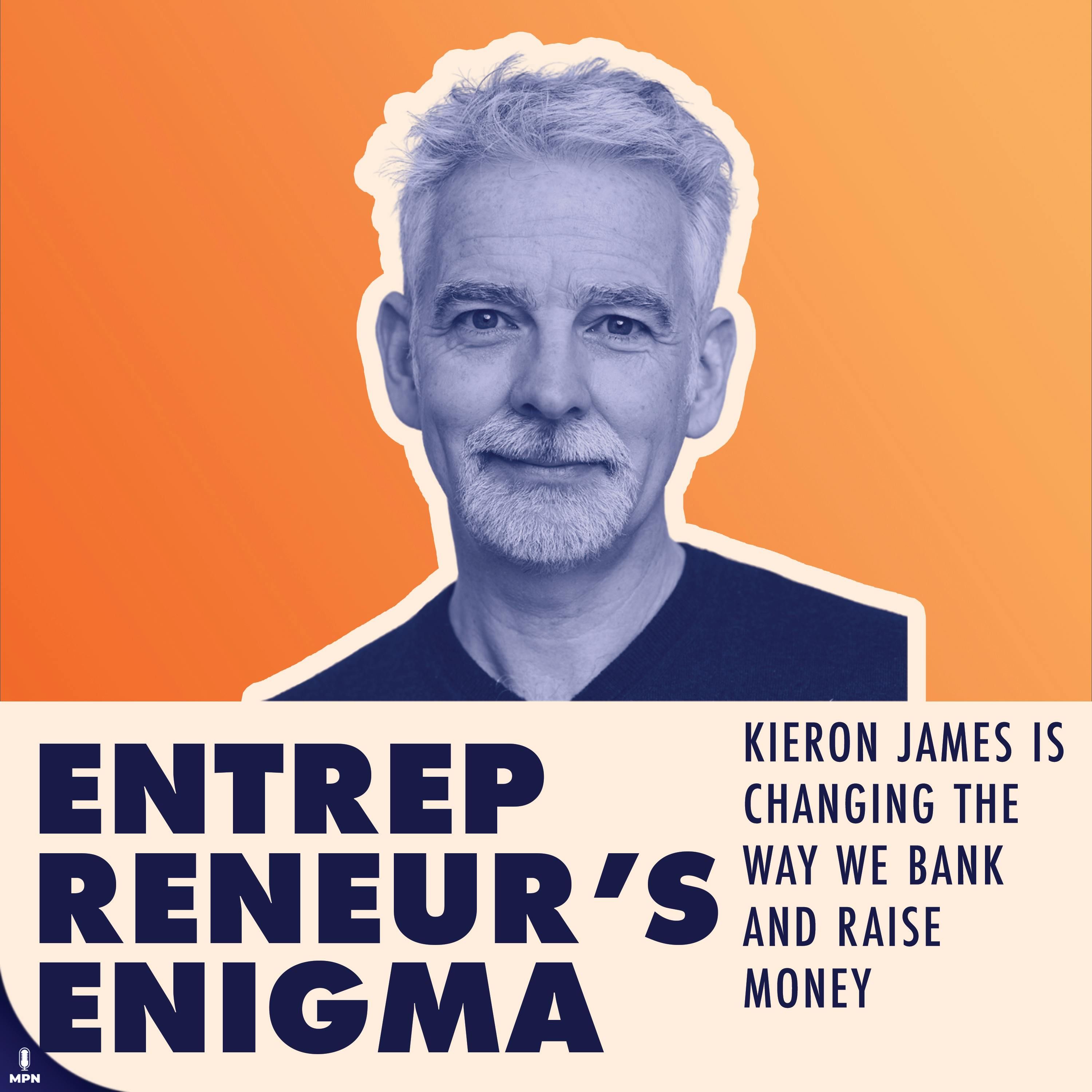 Kieron James Is Changing The Way We Bank And Raise Money