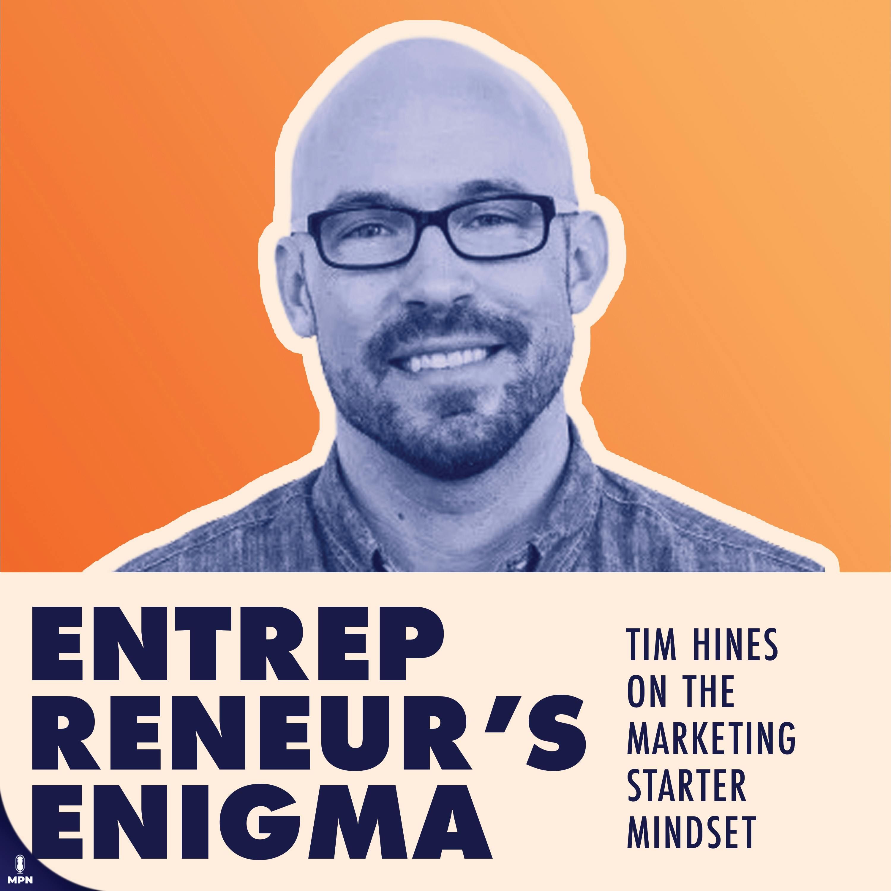 Tim Hines The Marketing Starter