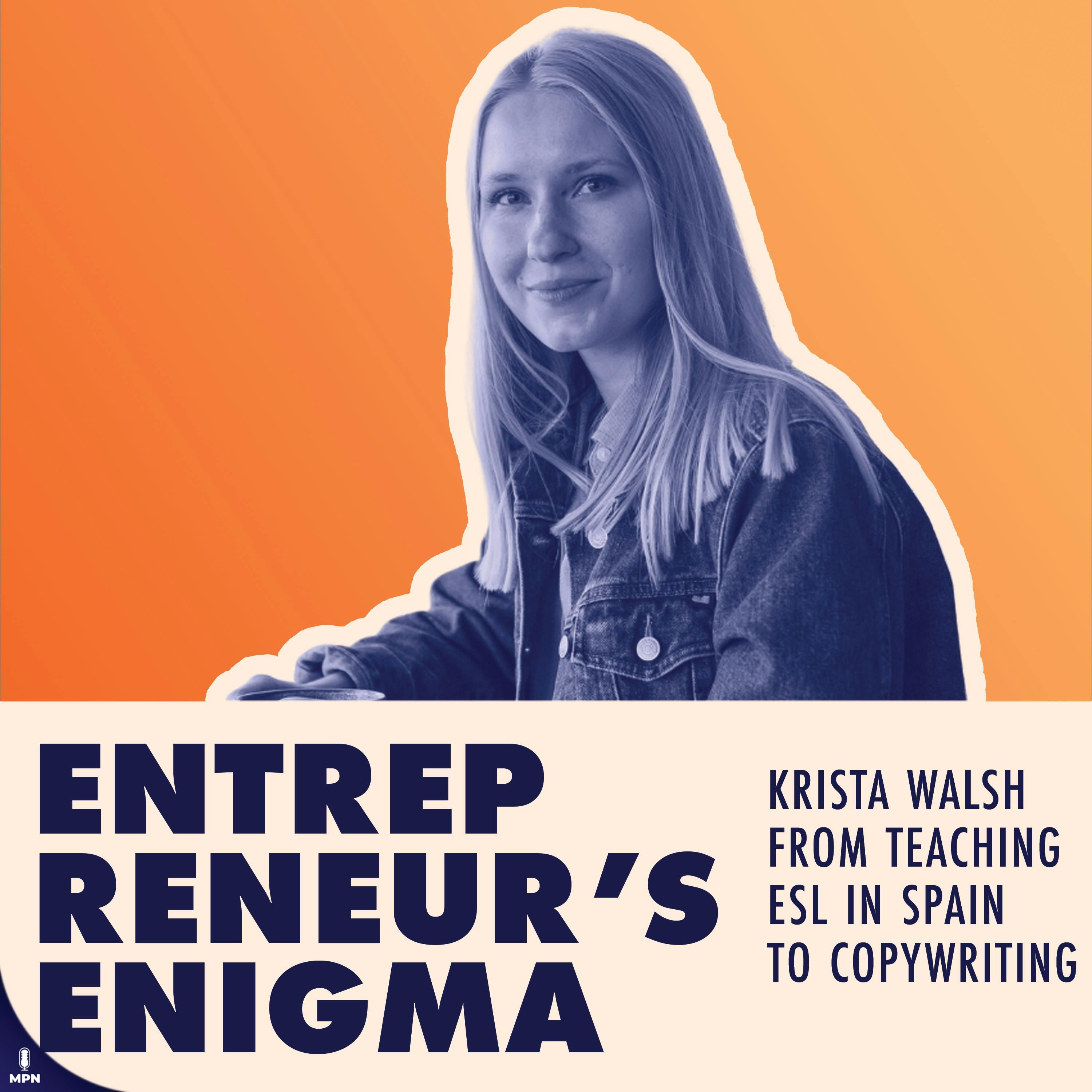 Krista Walsh From Internship To Teaching English As A Second Language In Spain To Copywriting