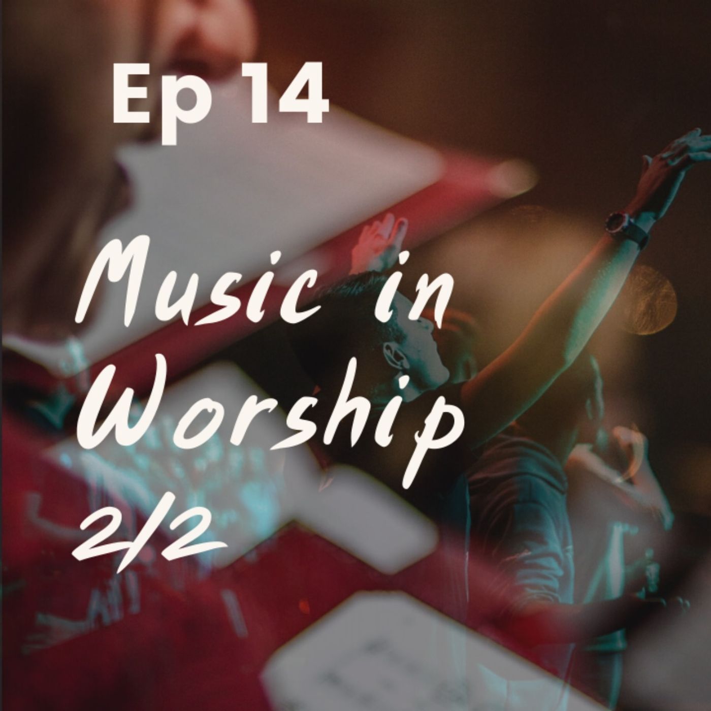 Music in Worship Part 2/2