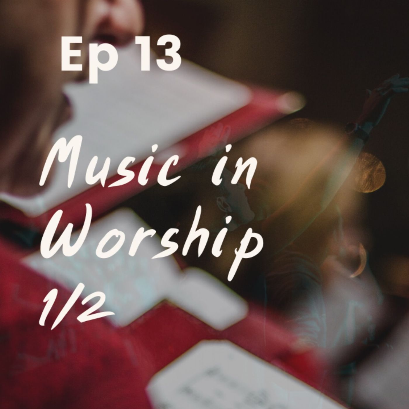 Music in Worship Part 1/2