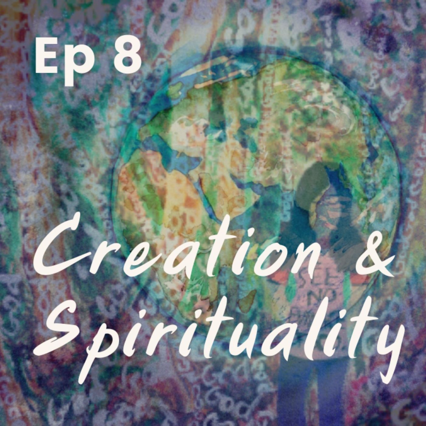 Creation & Spirituality