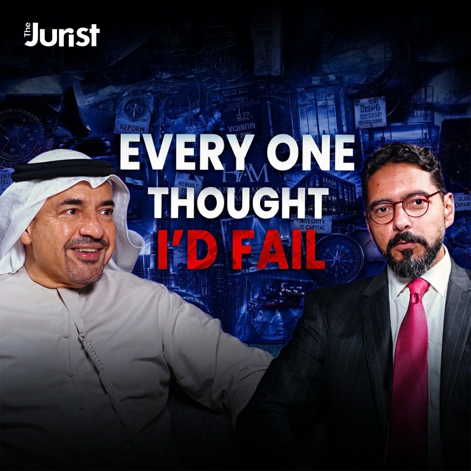 From Losing Everything to Rebuilding a Legal Empire | Dr. Habib Al Mulla | The Jurist Podcast episode artwork
