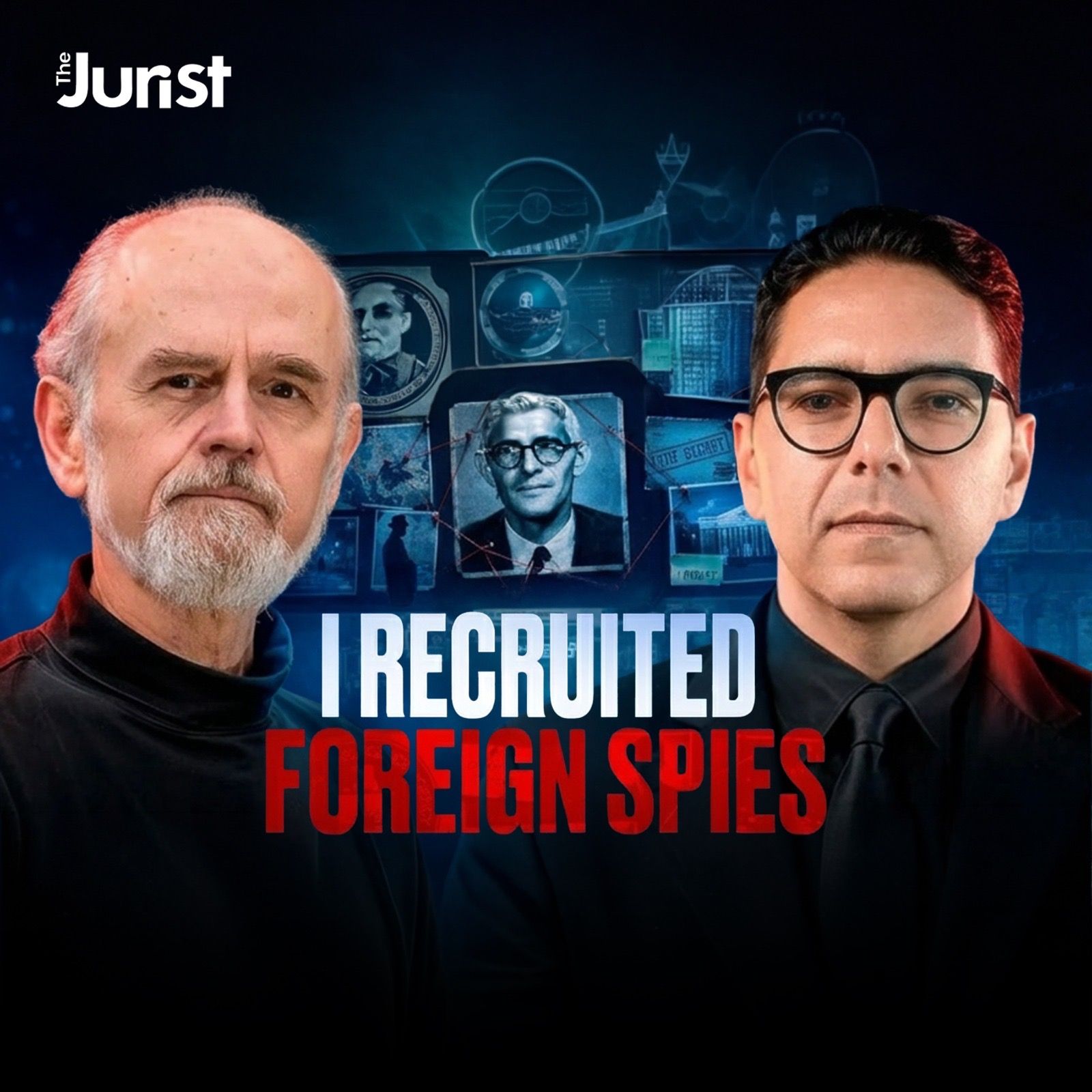 How CIA Recruits Foreign Spies! | James Lawler | The Jurist Podcast episode artwork