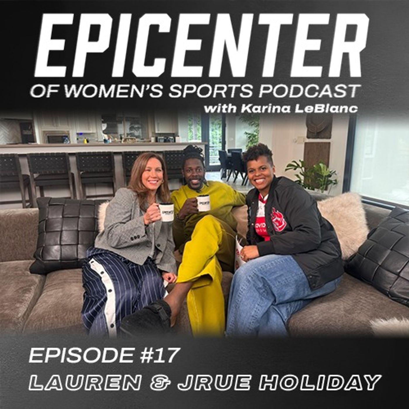 Lauren & Jrue Holiday: Before It Looked Like This episode artwork