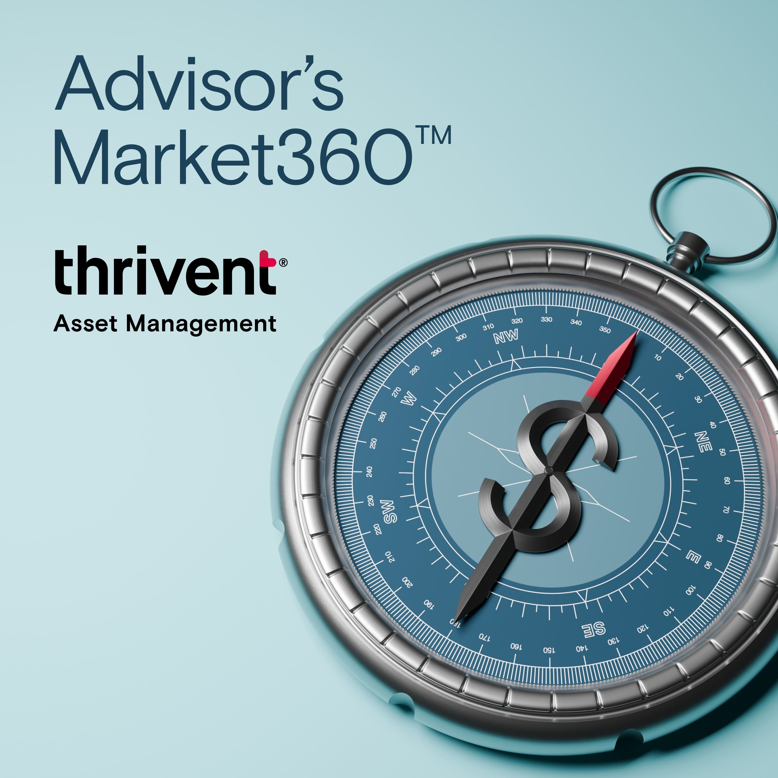 Advisor's Market360™