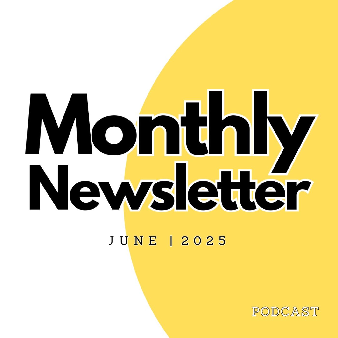 June 2025 Email Update