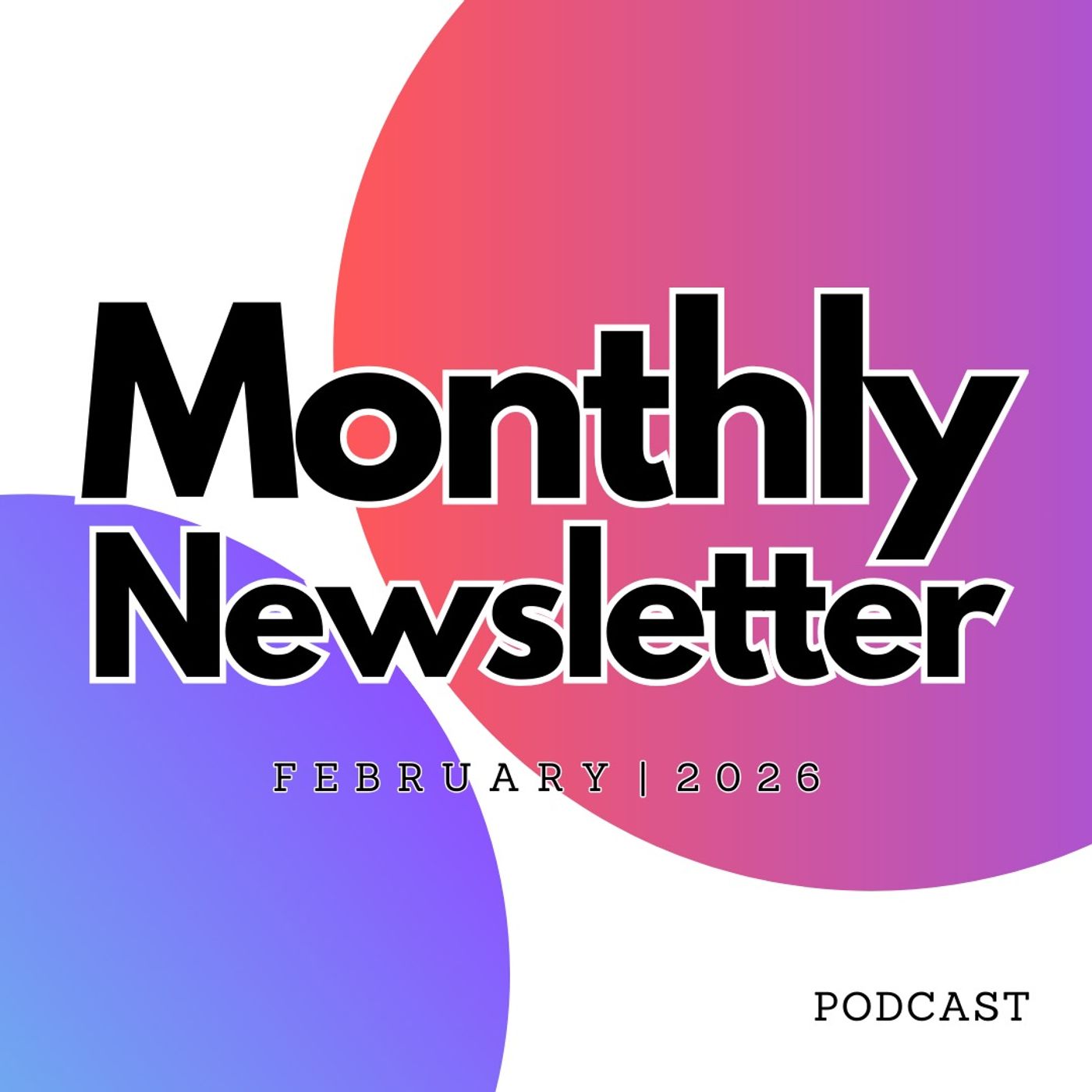 February 2026 Email Update