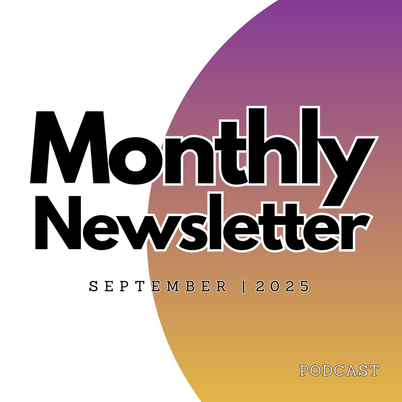 September 2025 Email Update