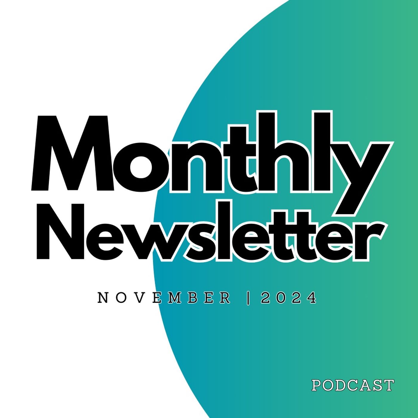 November 2024 Email Update