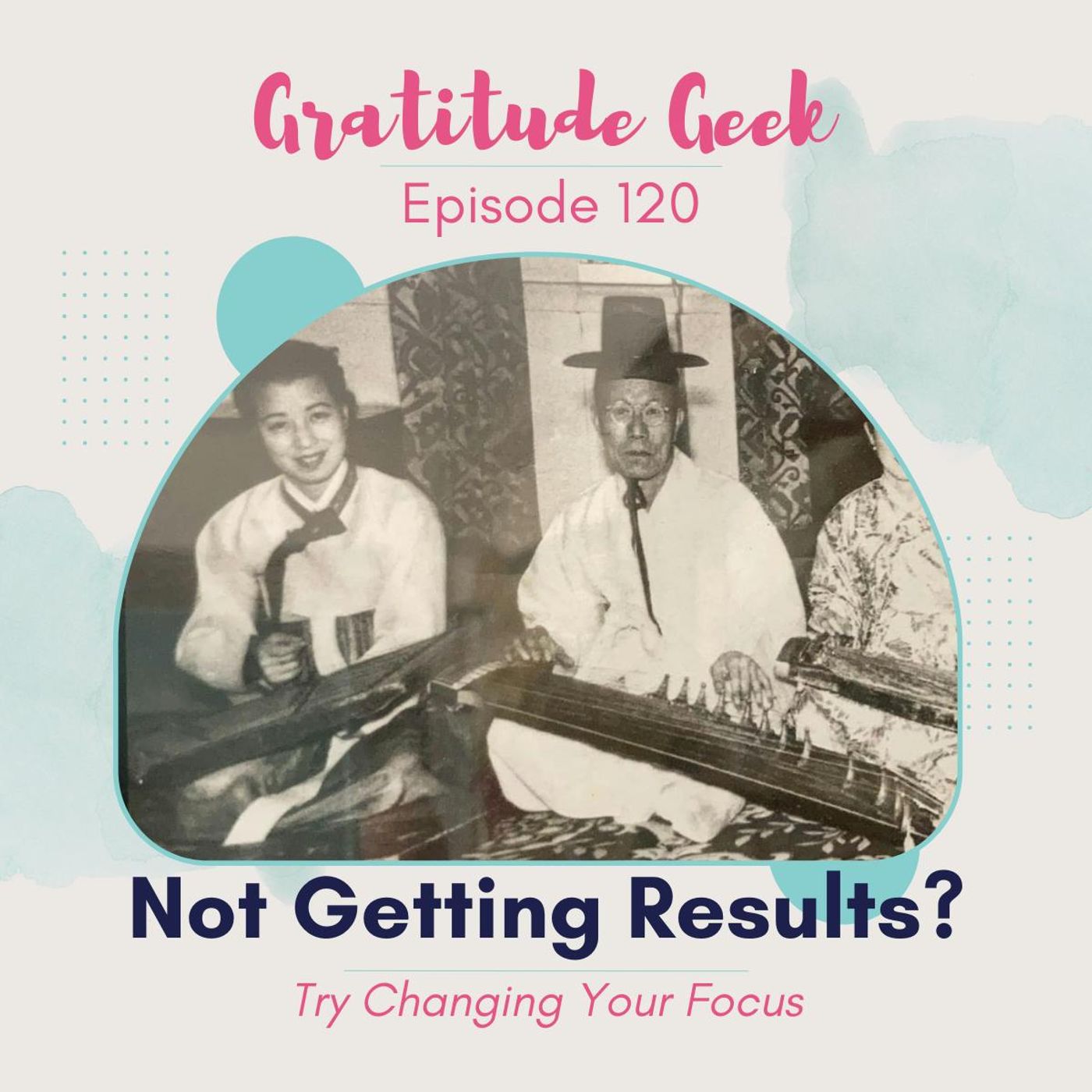 If You Aren’t Getting the Results You Want, Try Changing Your Focus