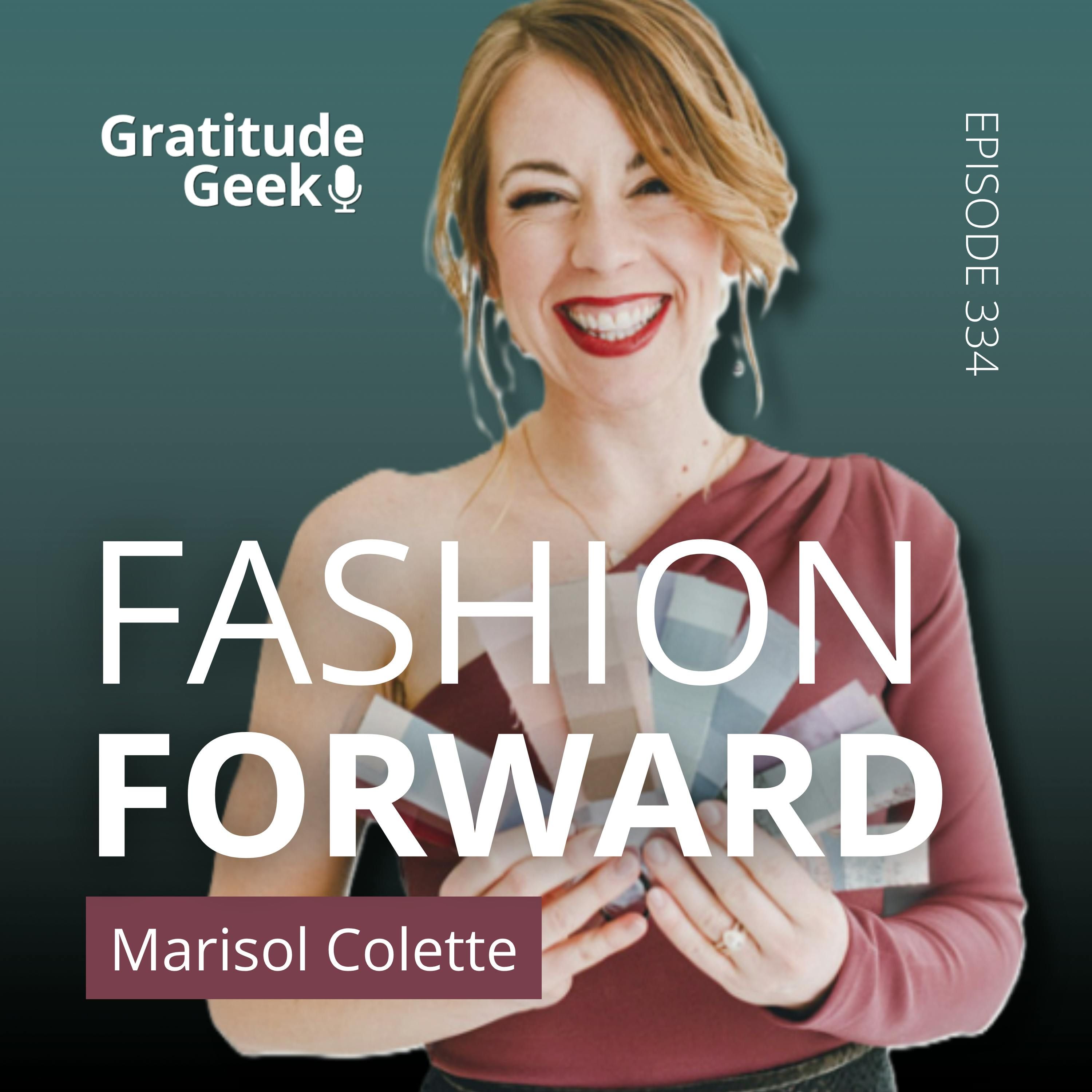 Style is Self-Care | Marisol Colette