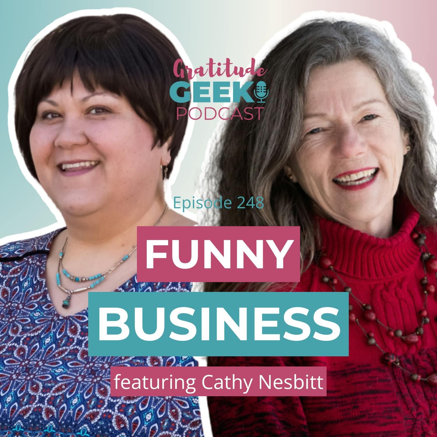 248: Cathy Nesbitt talks Selling What People Want