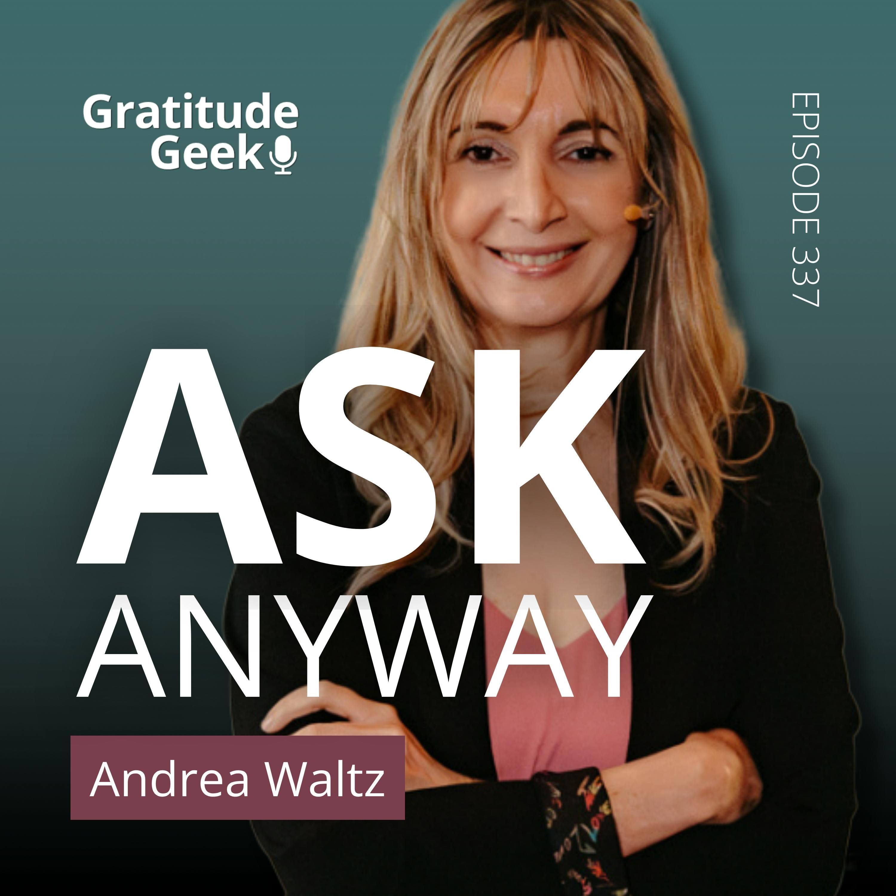 Make the Ask, Respect the No | Andrea Waltz