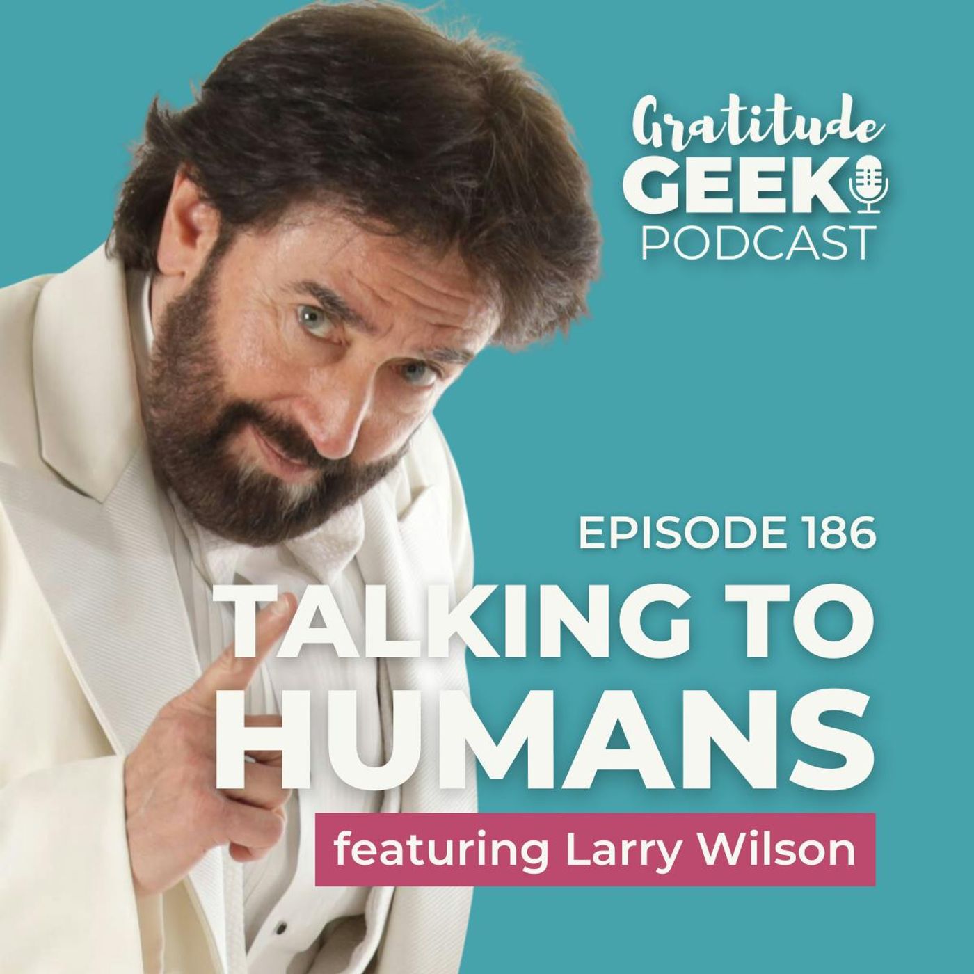 How to Talk to Humans | Larry Wilson