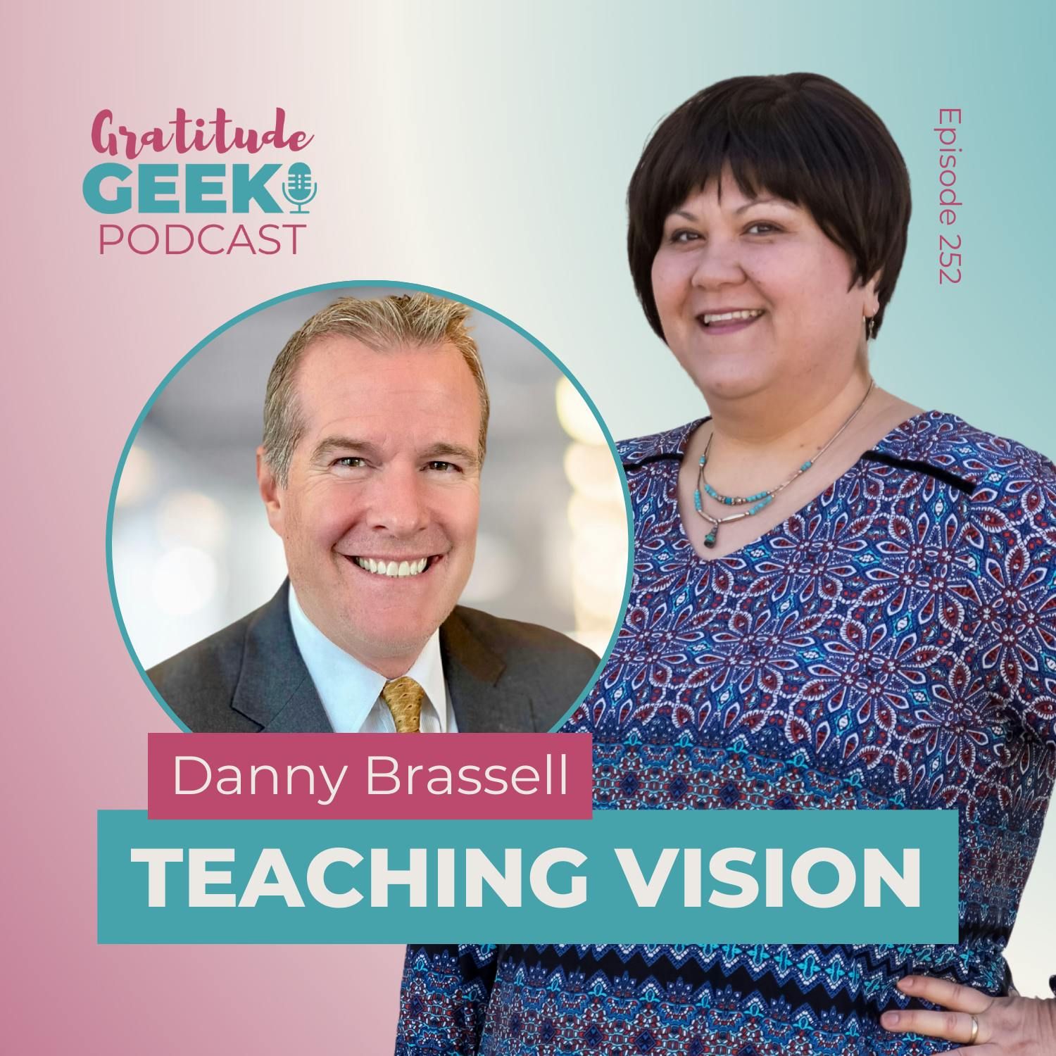 252: Danny Brassell Talks the Power of Diverse Perspectives in Education, Business, and Personal Growth