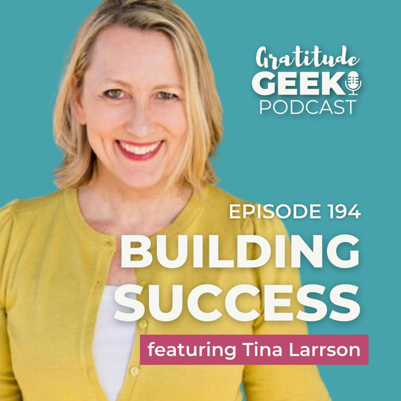 194: Tina Larsson on Building Success for Condo Associations