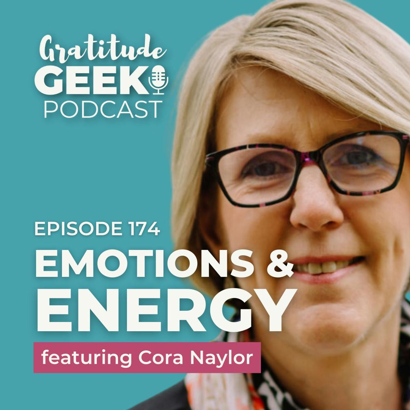 174:  Cora Naylor on Unlocking Emotional Freedom