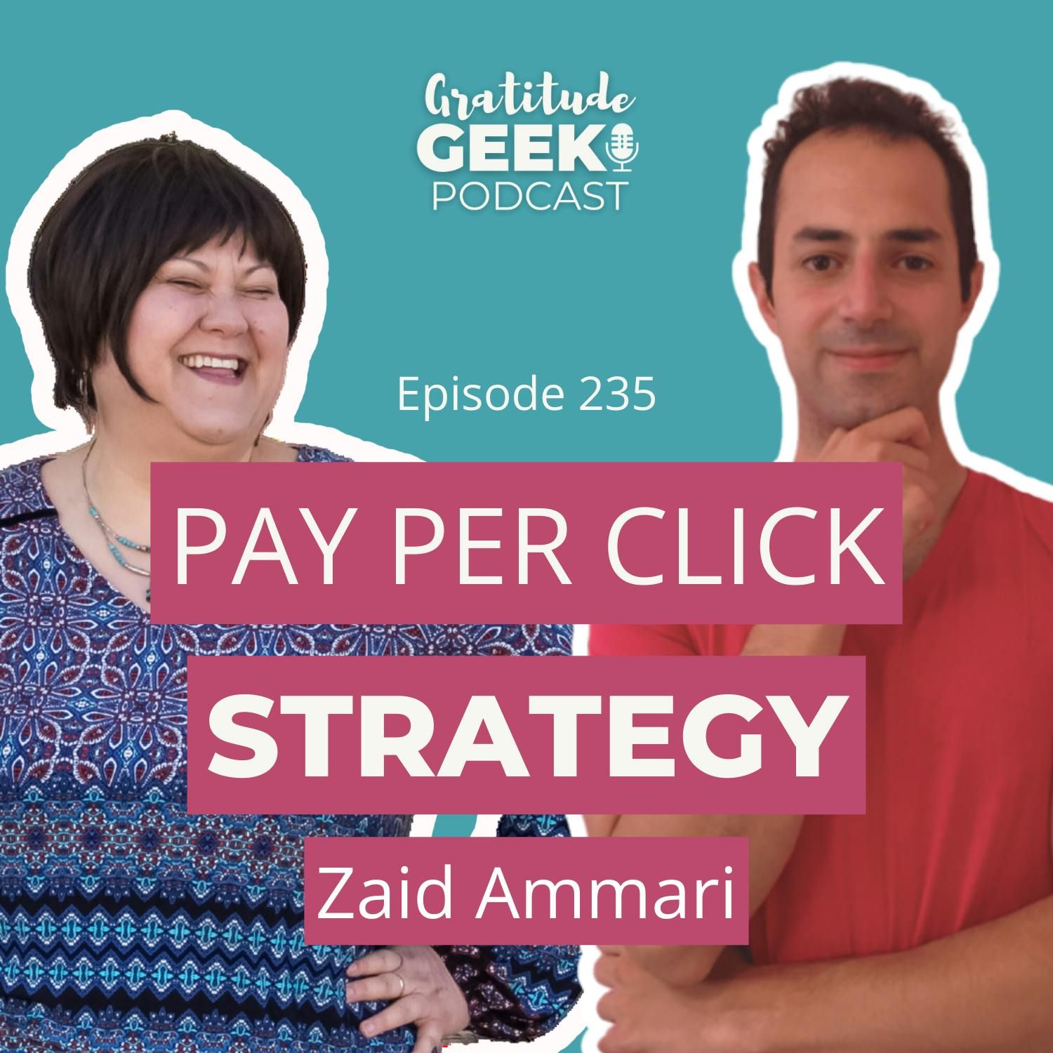 Zaid Ammari talks Pay Per Click Strategy