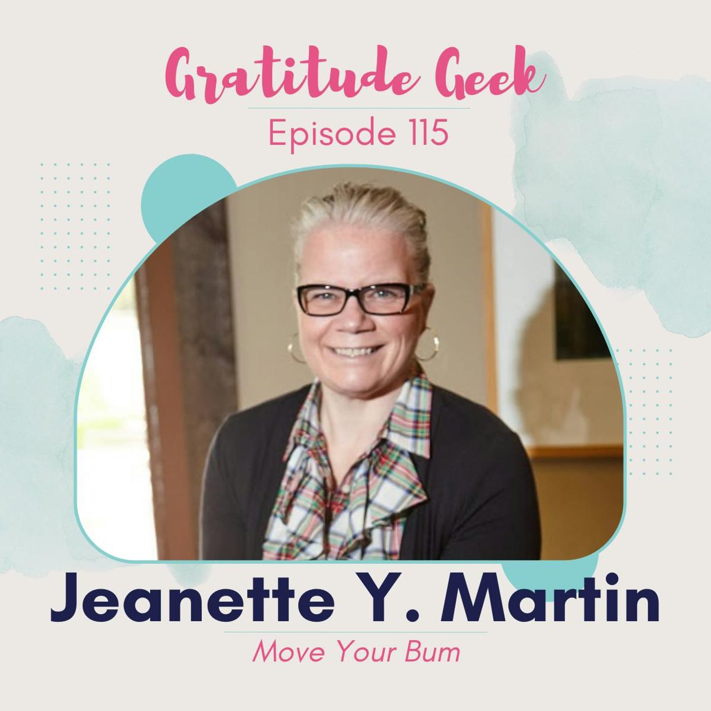 Move Your Bum featuring Jeanette Y. Martin