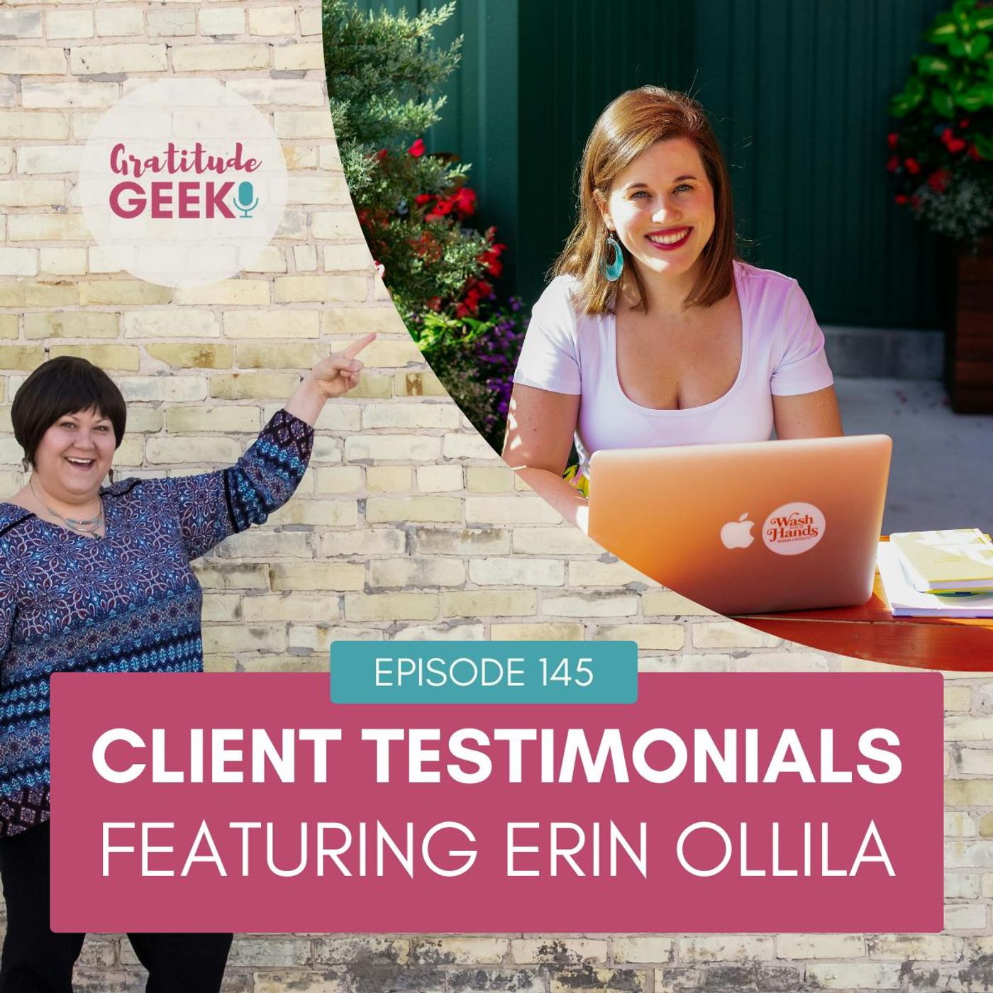 145: Client Testimonials featuring Erin Ollila (Part 2 of 2)