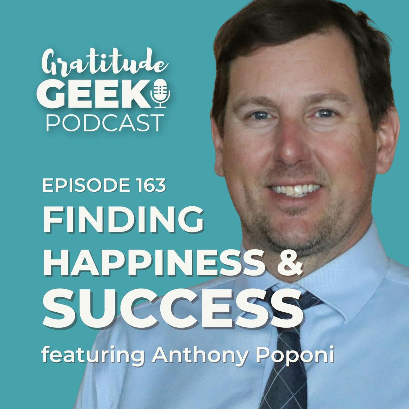 Finding Happiness and Success | Anthony Poponi