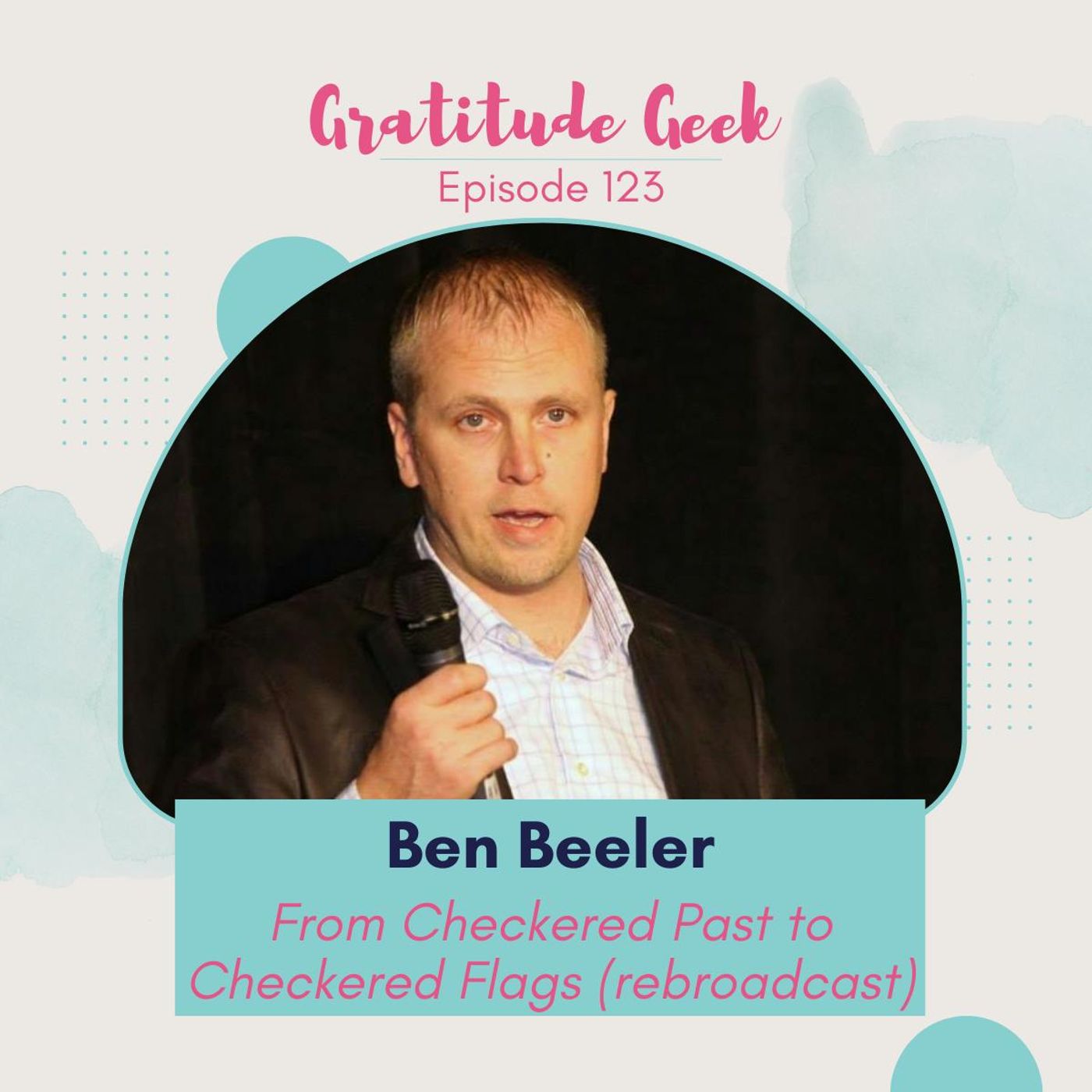 From Checkered Past to Checkered Flags featuring the late Ben Beeler