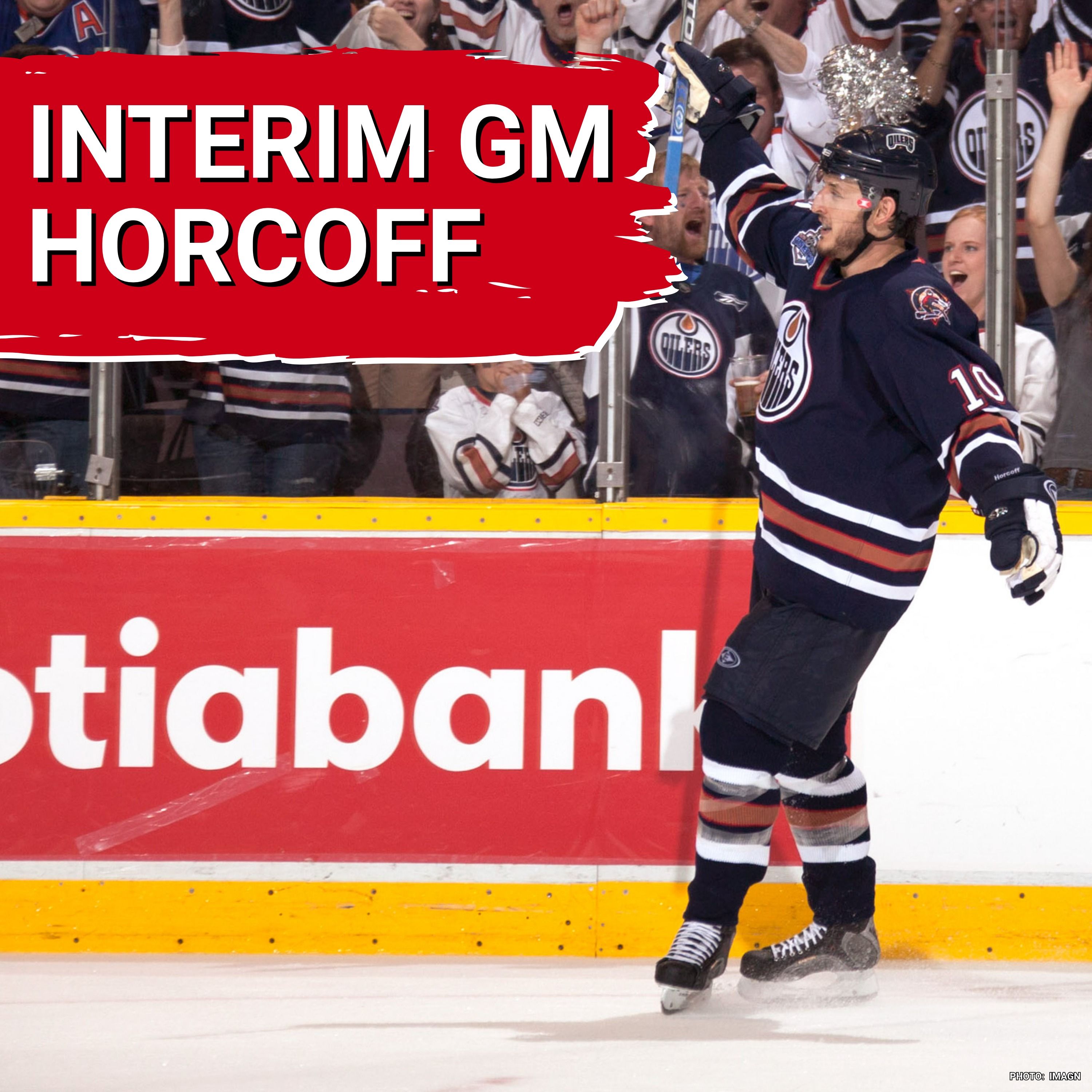 INTERIM GM: Shawn Horcoff 'officially' named Interim GM as the search continues | Chris Ilitch speaks episode artwork