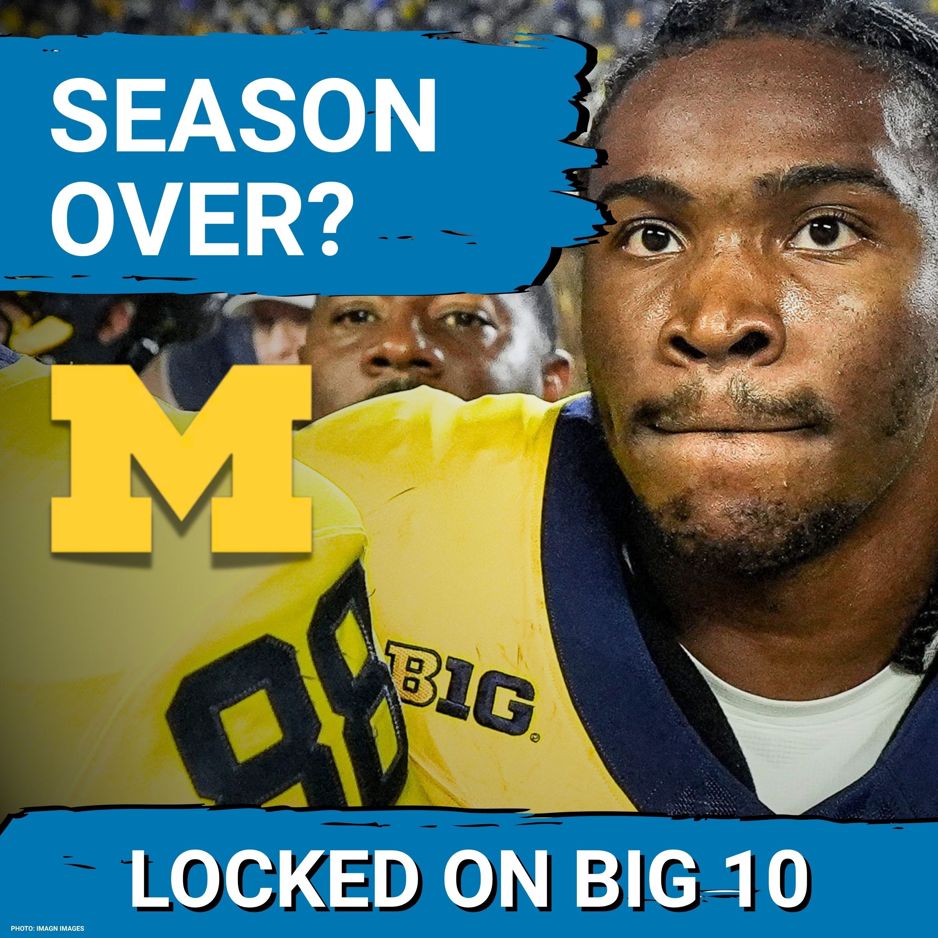 Michigan Offense DOOMS Rest of Season!  PLUS Complete Big Ten Recap!