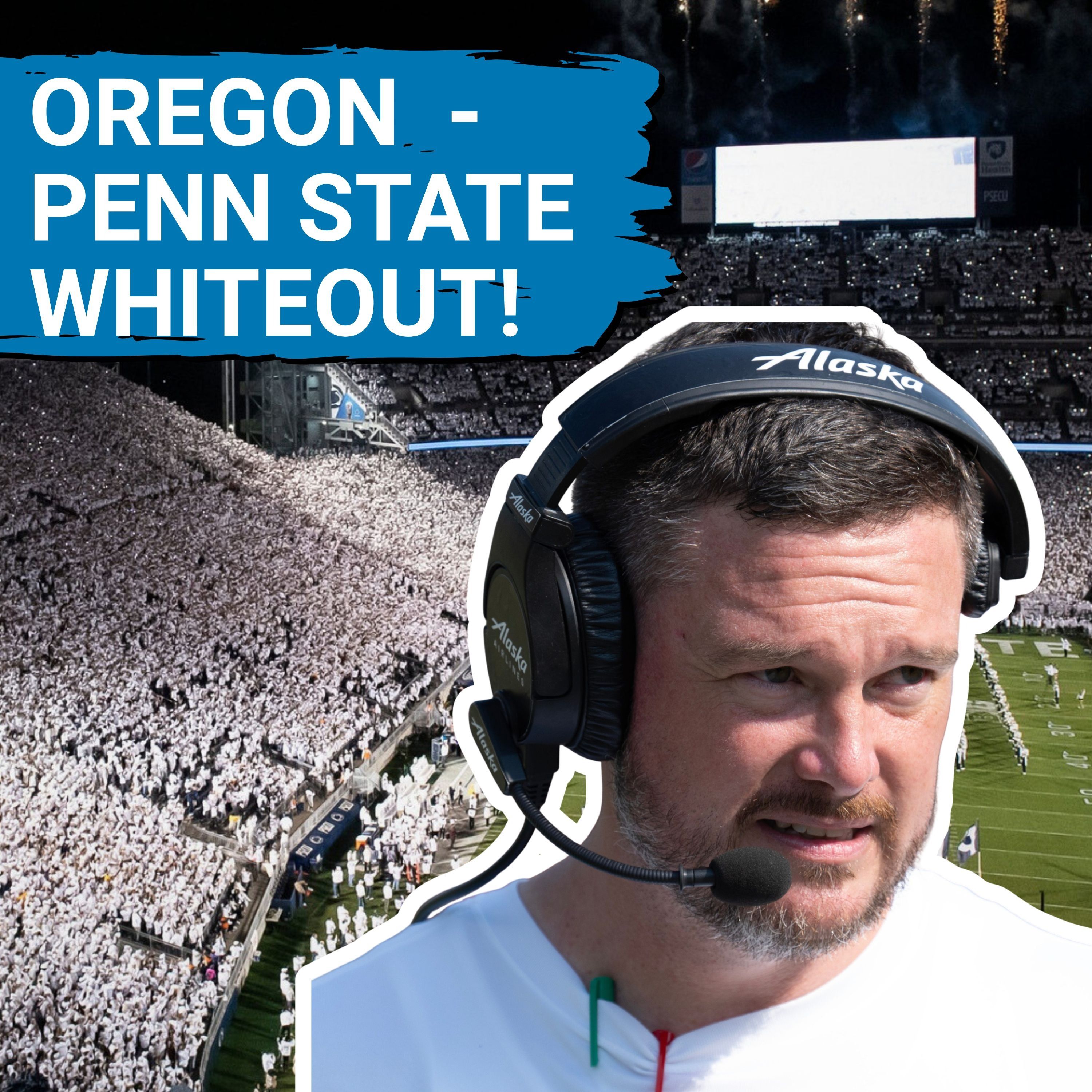 WHITE OUT: WRONG Team FAVORED in OREGON Ducks vs PENN STATE Nittany Lions Matchup Saturday Night?
