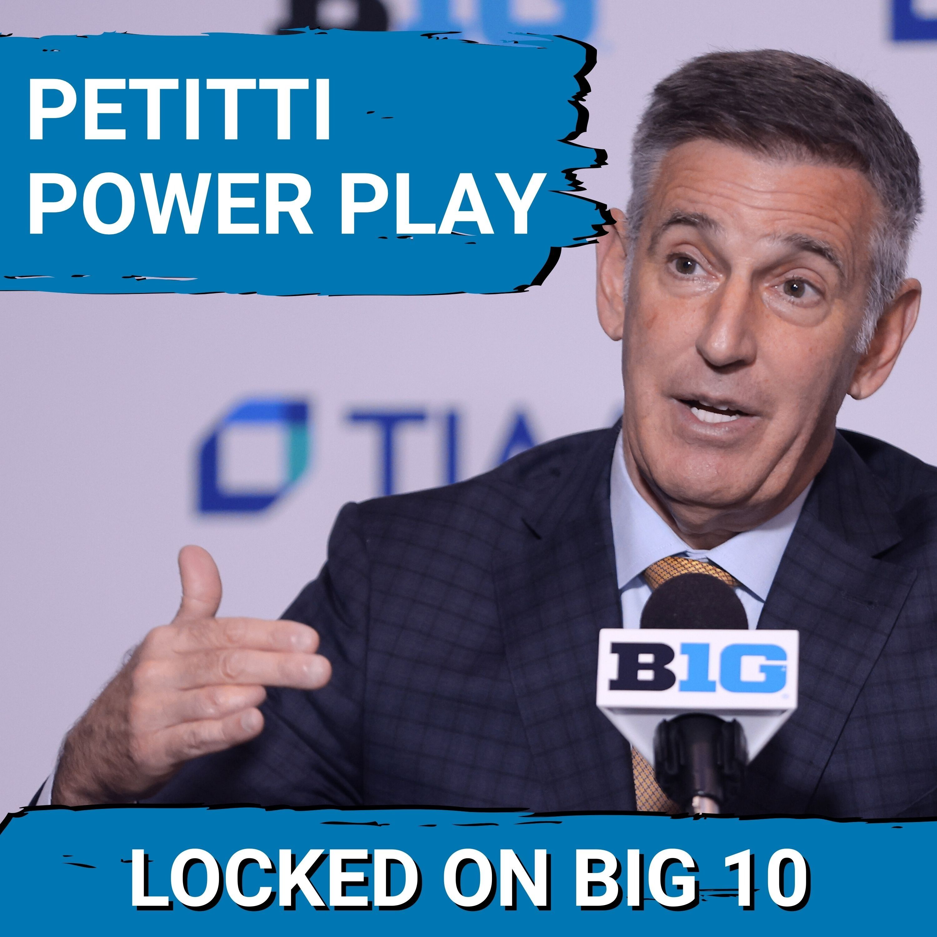 POWER SHIFT:  Big Ten Commissioner TONY PETITTI is the MOST POWERFUL Man in Sports!