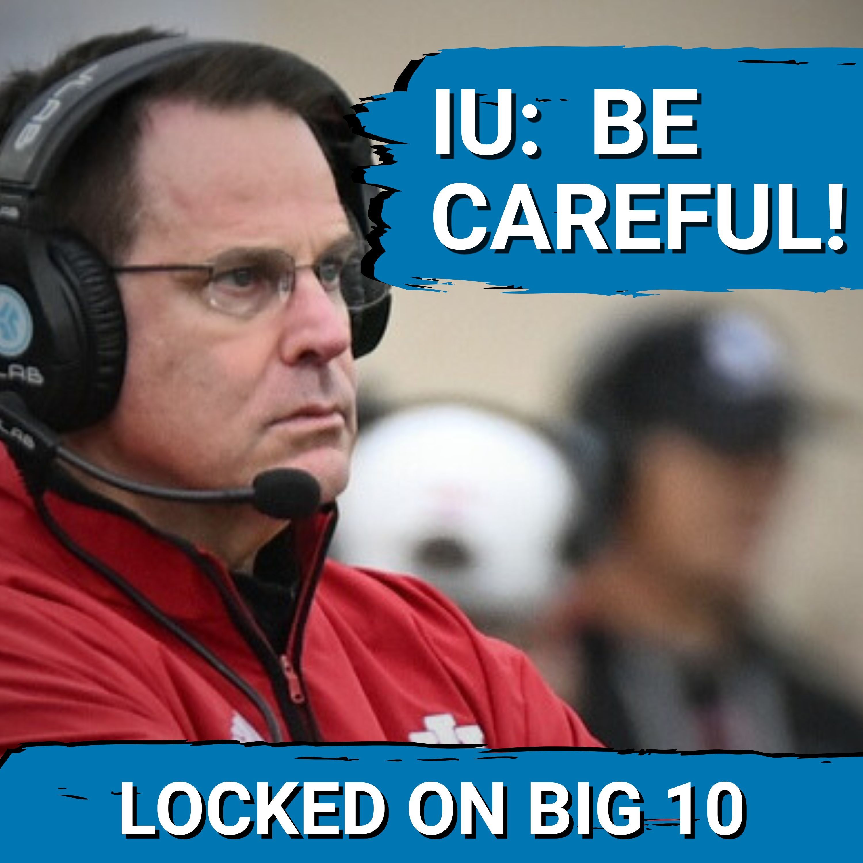 CAUTION!  #2 Indiana Football and Curt Cignetti Battle SLEEPING GIANT Penn State Saturday!