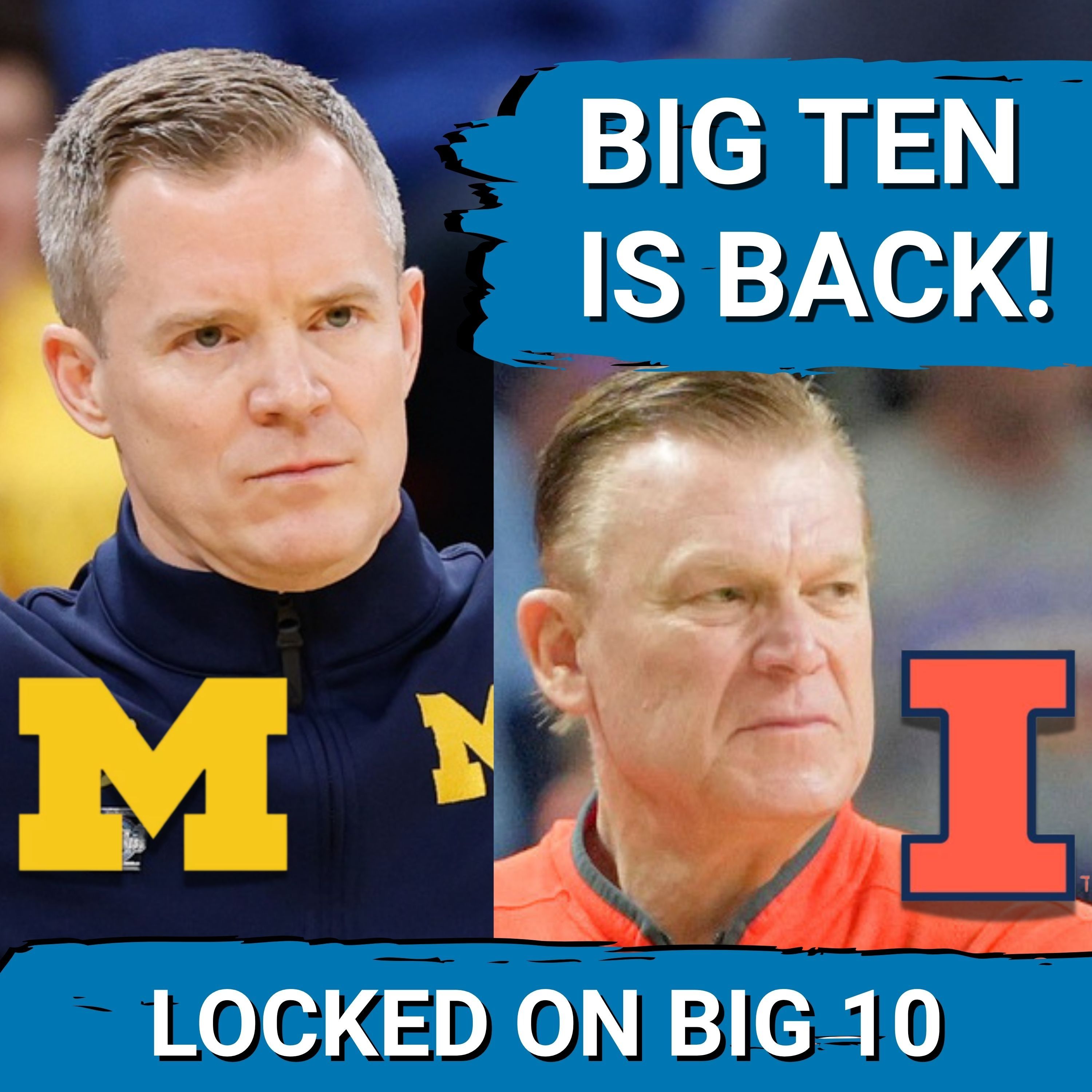 BIG TEN TAKES OVER: Michigan and Illinois SILENCE HATERS By Reaching FINAL Weekend of NCAA's!