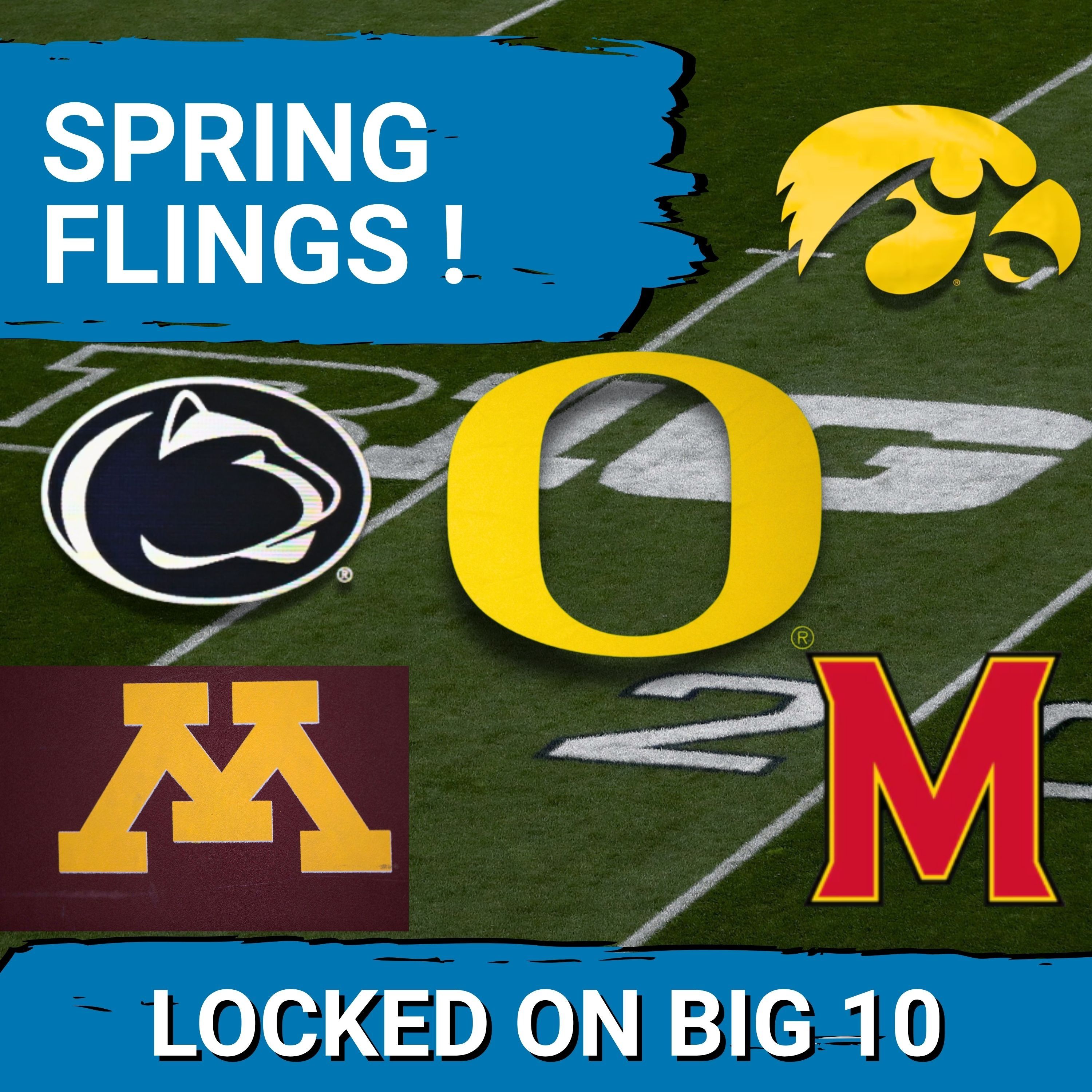 CHASING INDIANA:  Oregon, Penn State LEAD Weekend SLATE of SPRING Football Games Saturday!
