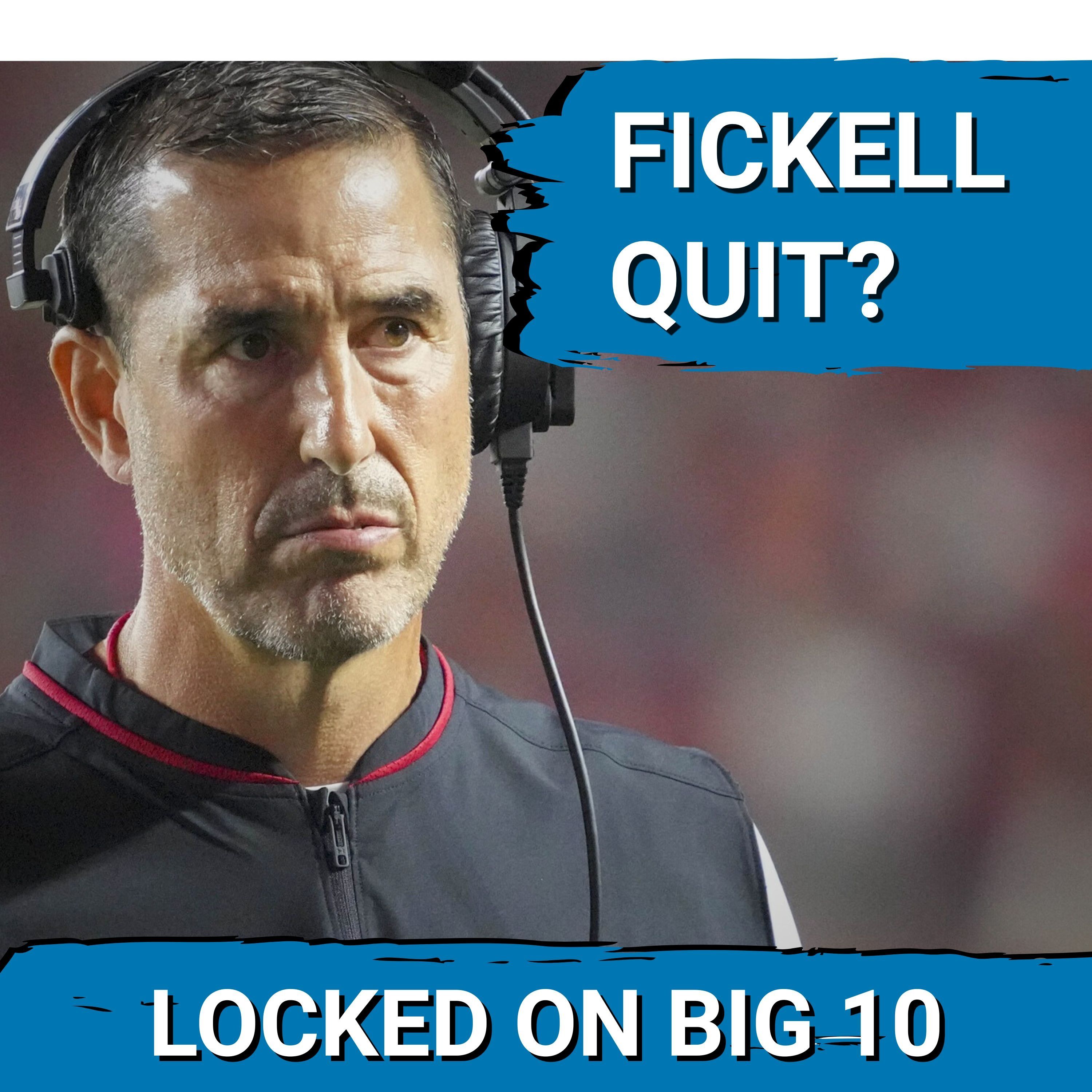 UNTHINKABLE! Head Coach Luke Fickell QUIT on the WISCONSIN Football Team Saturday at Michigan?