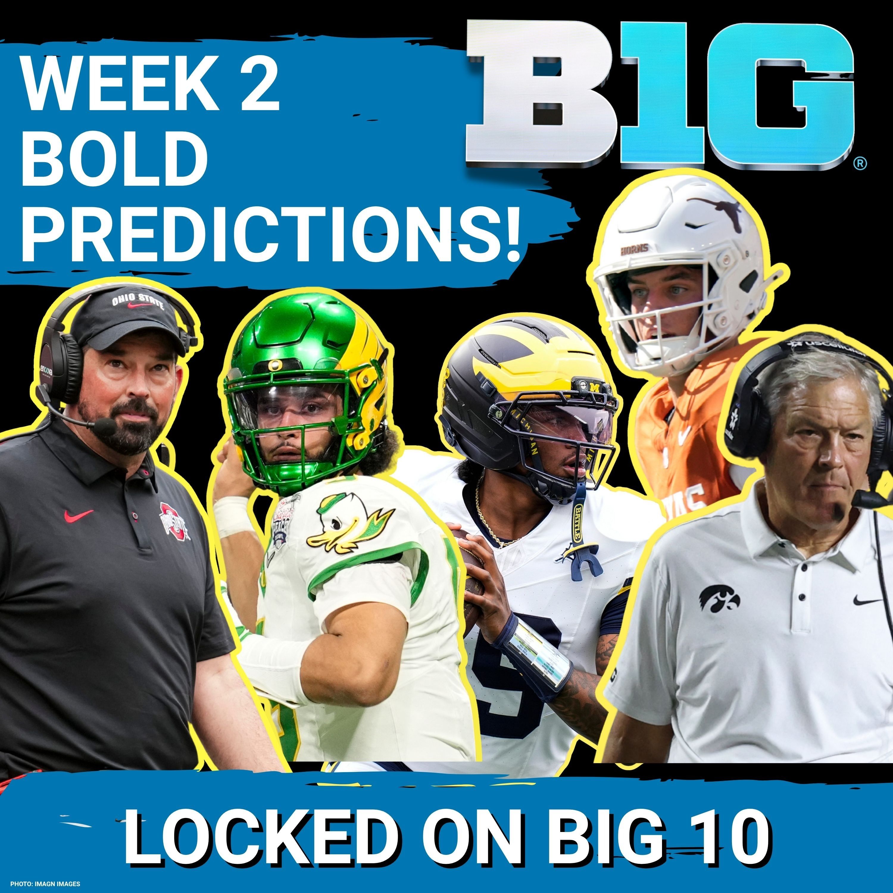 PICKS:  MISSION IMPOSSIBLE for Michigan; Ohio State TROUNCES Texas; Iowa vs ISU; Oregon & USC Roll! episode artwork