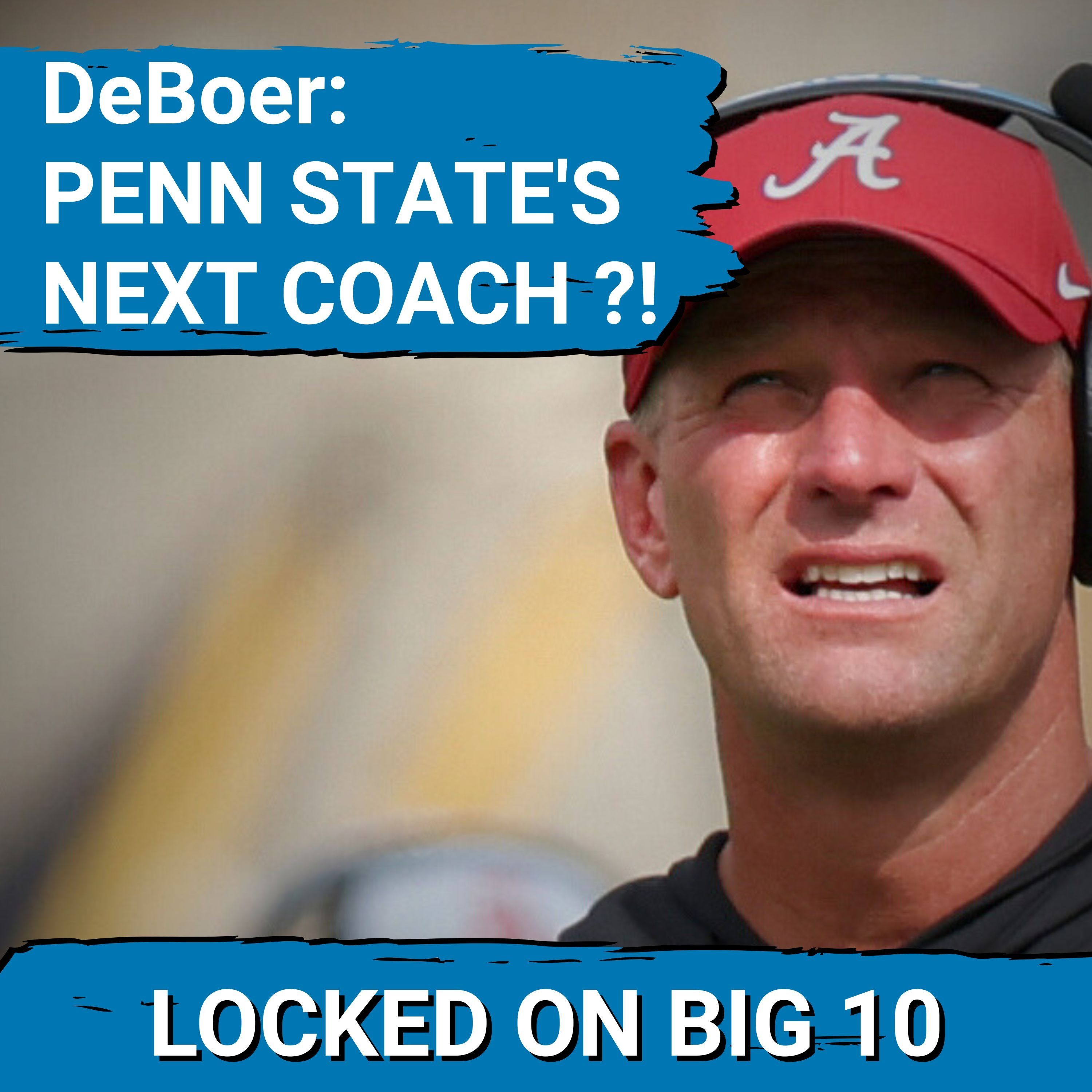 REPORTS: Alabama's KALEN DEBOER is FAVORITE to be NEXT Penn State Coach According to Outlets?