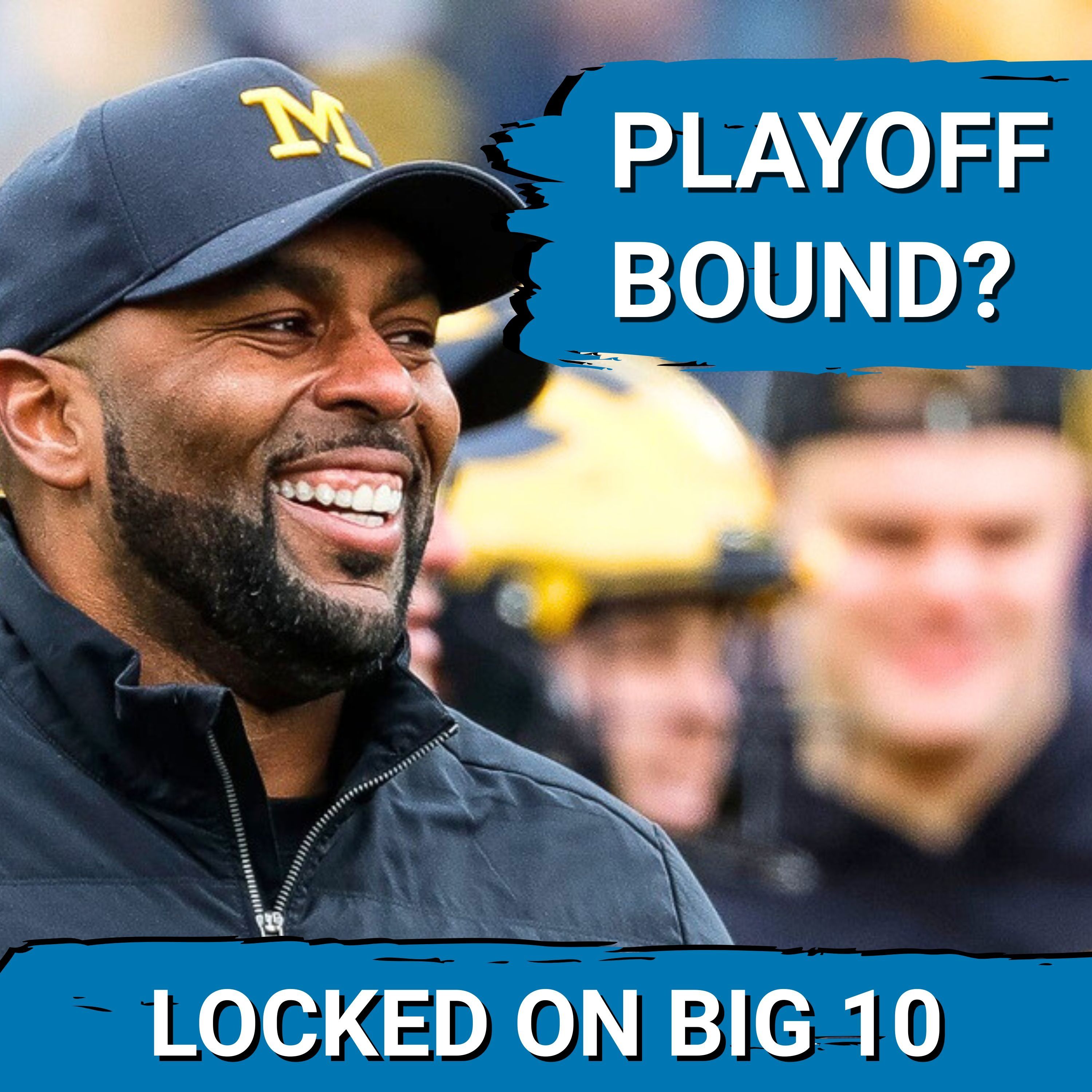 SURPRISE! Michigan College Football PLAYOFF Résumé is GREATER Than Penn State! What's NEXT?