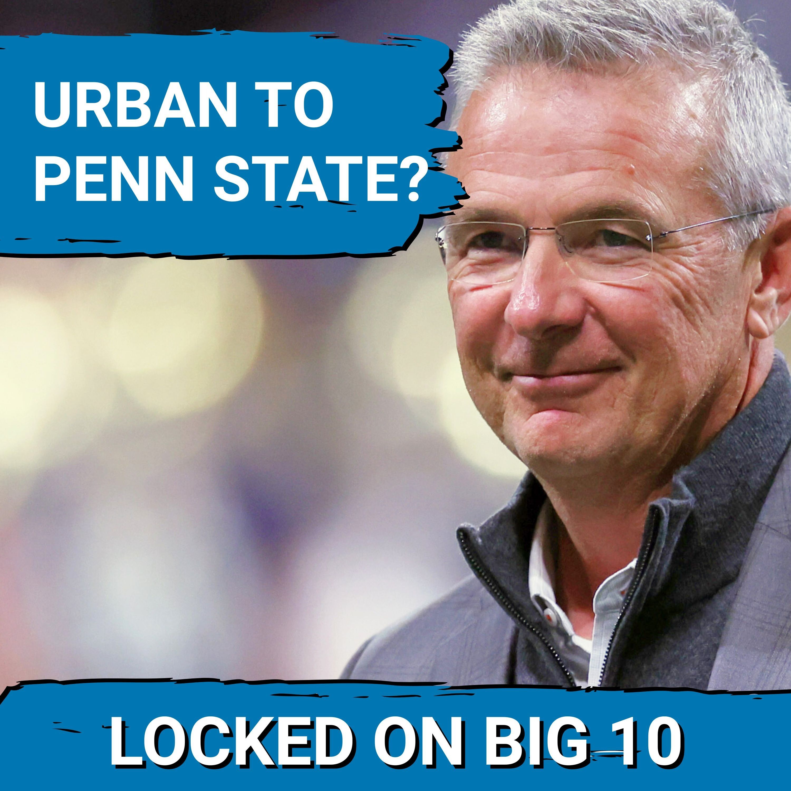 DEAL WITH THE DEVIL? Urban Meyer TALKING with Pennsylvania Official!  Is PENN STATE Job Next?