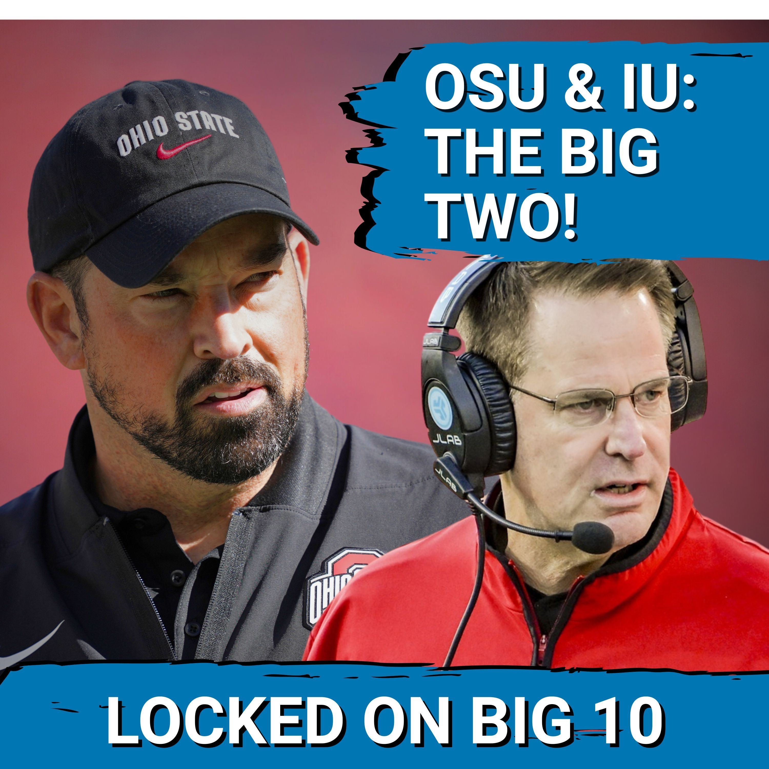 DOMINANCE: Ohio State and Indiana RISE ABOVE the Pack!  Dylan Raiola HURT! Weekend Recap!