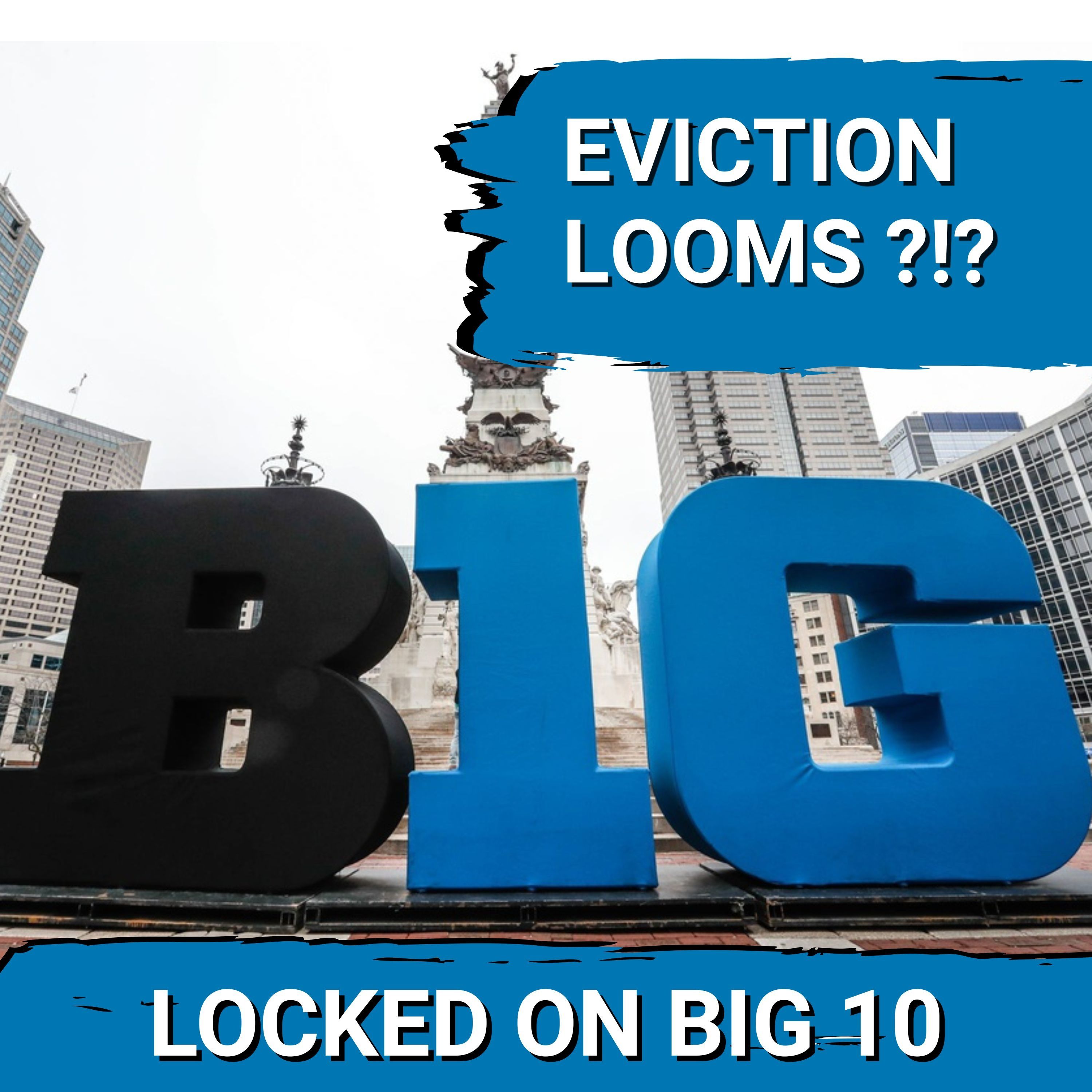 CRUSHING DEBT Puts Big Ten School in GRAVE DANGER of EVICTION From Conference?