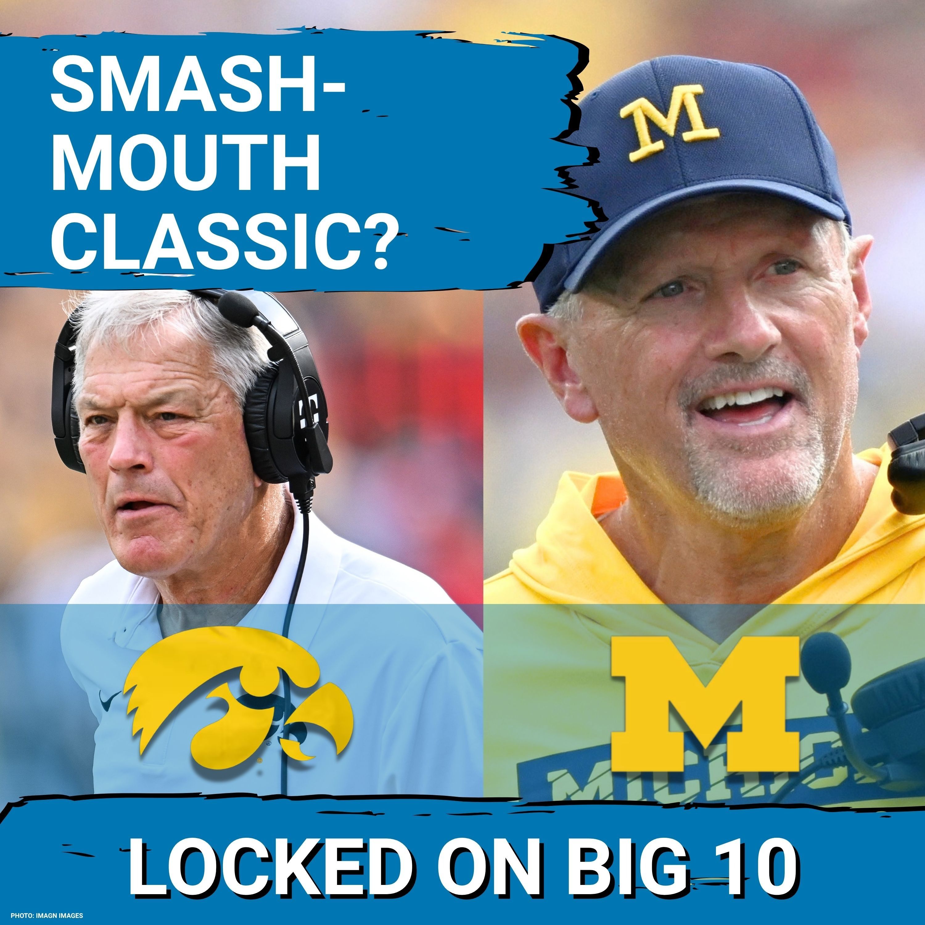 Iowa at Michigan GRUDGE MATCH Battle for Big Ten's Upper Tier!