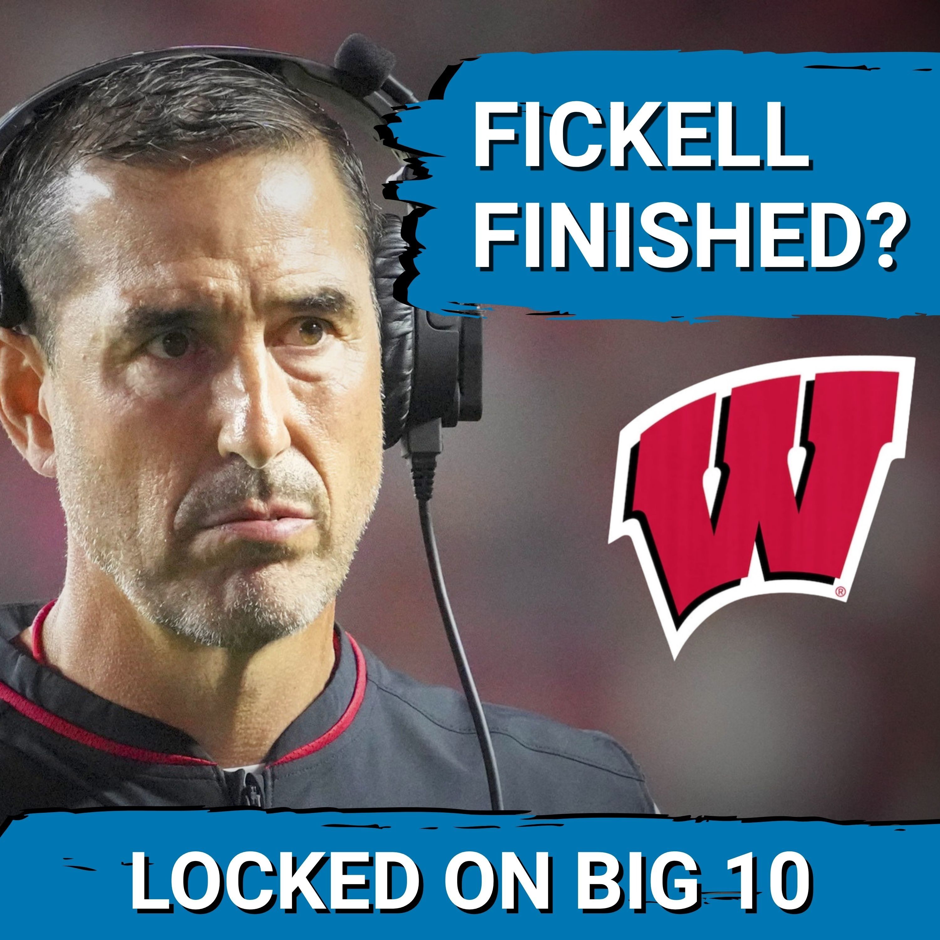 BAD NEWS:  Luke Fickell OUT as WISCONSIN A.D. Chris McIntosh LEAVES for Big Ten Job?