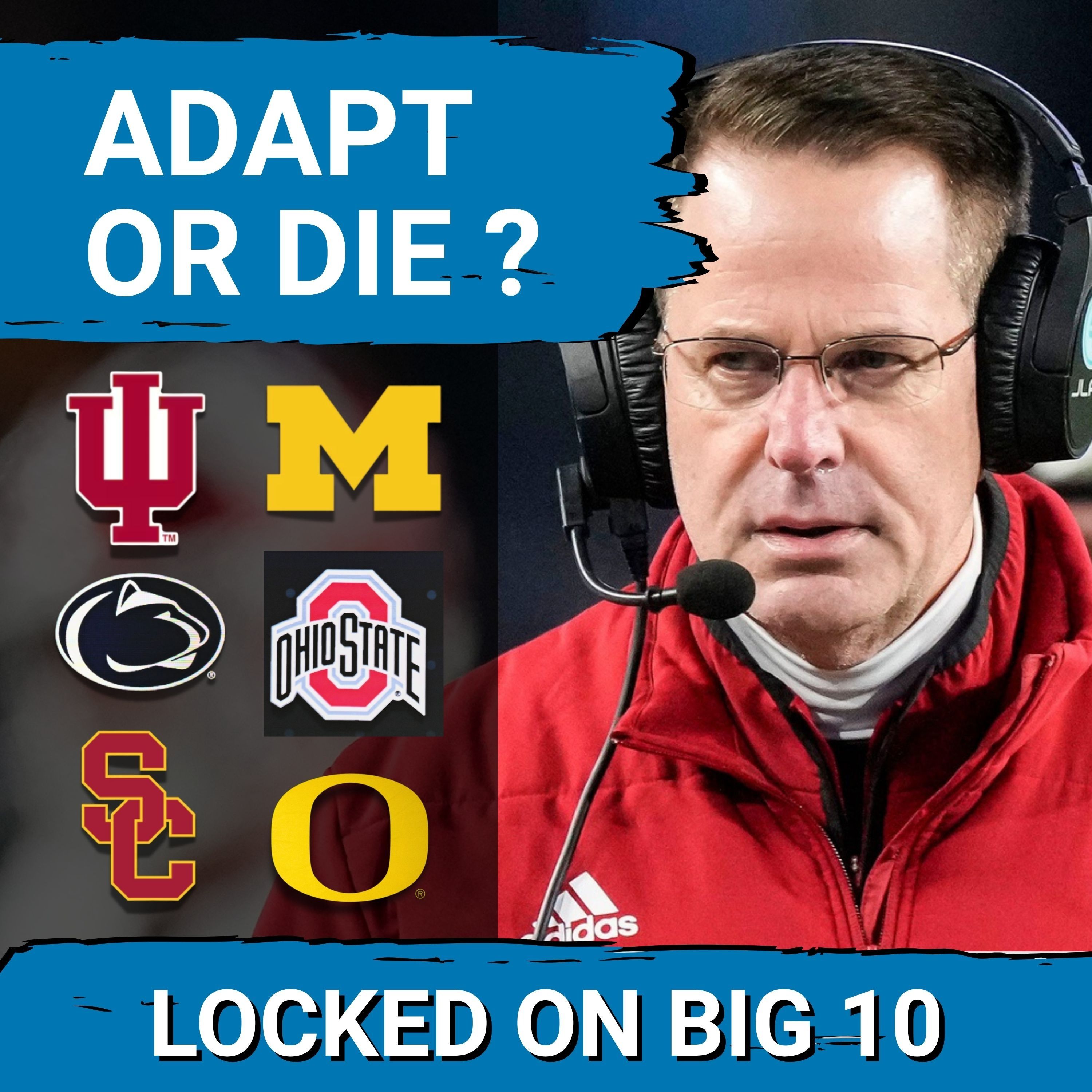 CHASING CIGNETTI: Ryan Day and Big Ten FOOTBALL Coaches ADAPT or DIE in College Football!