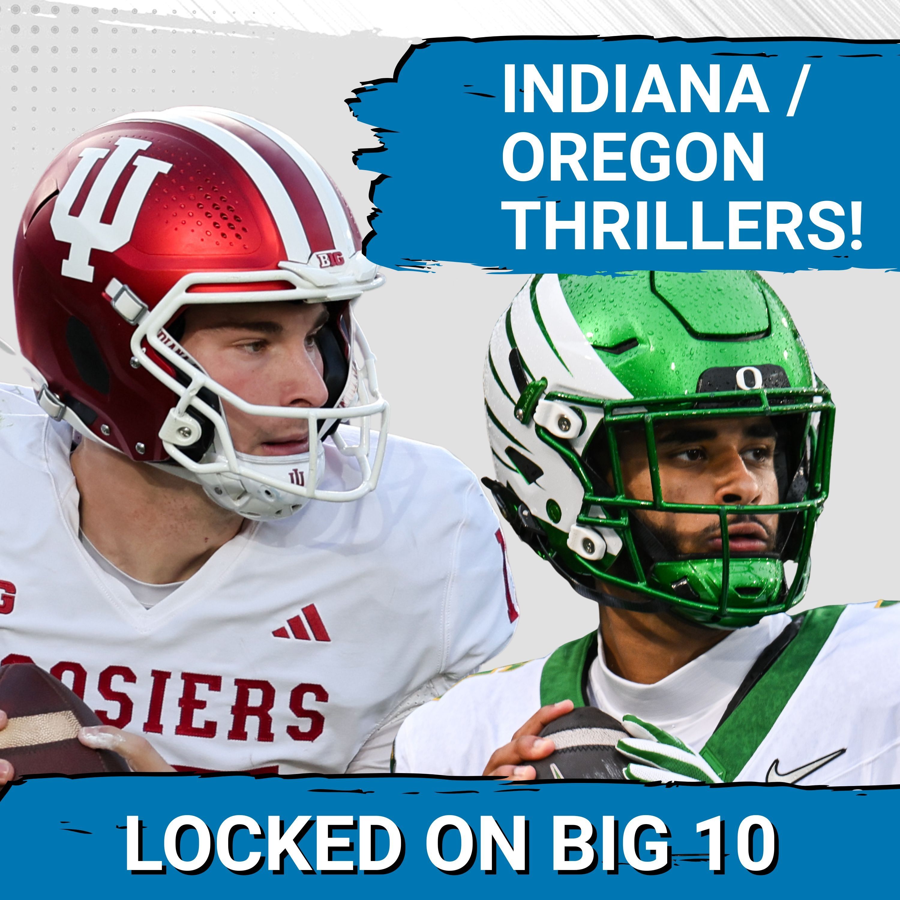 THRILLER: Indiana and Oregon's MIRACULOUS Comebacks | Buckeyes, Huskers, Badgers Win!